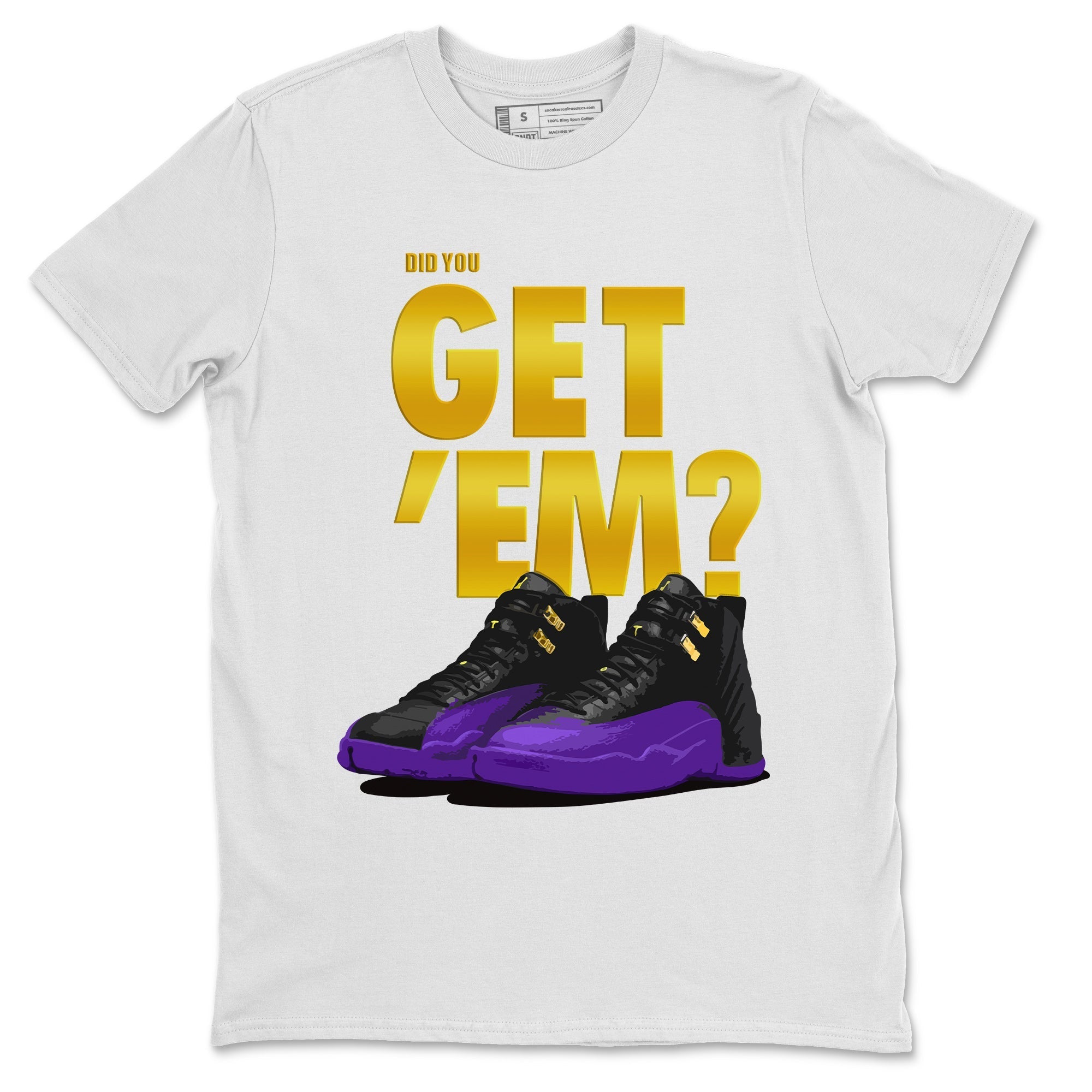 Air Jordan 12 Field Purple Sneaker Match Tees Did You Get 'Em 12s Field Purple Tees Drip Gear Zone Sneaker Matching Clothing Unisex Shirts To Match Jordan White 2