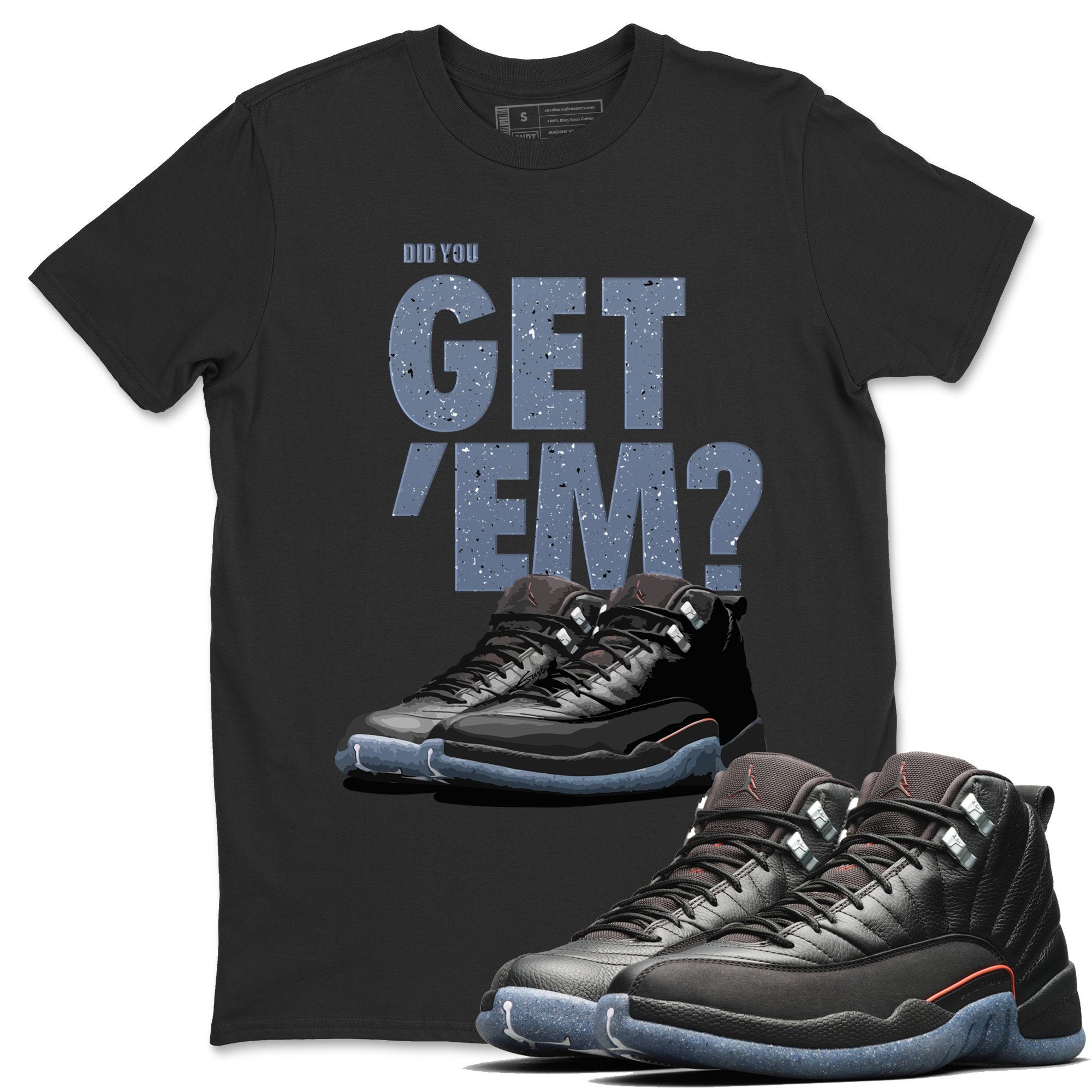 Jordan 12 Grind Shirt To Match Jordans Did You Get Em Drip Gear Zone Sneaker Tees Jordan 12 Grind Drip Gear Zone Drip Gear Zone Sneaker Matching Clothing Unisex Shirts