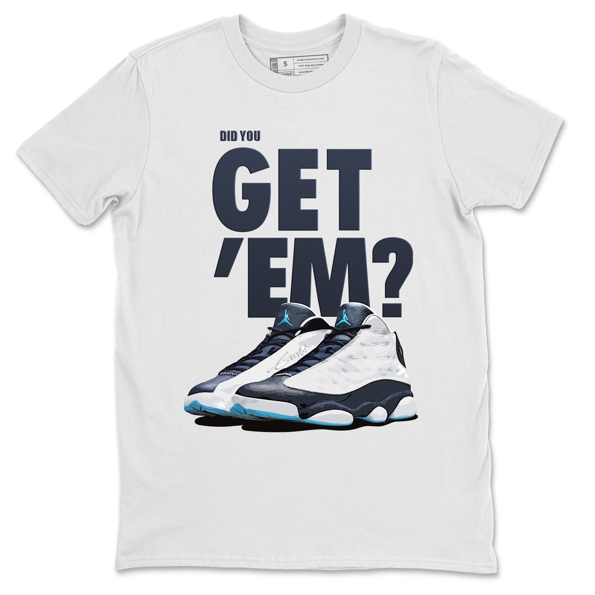 Jordan 13 Obsidian Shirt To Match Jordans Did You Get Em Drip Gear Zone Sneaker Tees Jordan 13 Obsidian Drip Gear Zone Drip Gear Zone Sneaker Matching Clothing Unisex Shirts