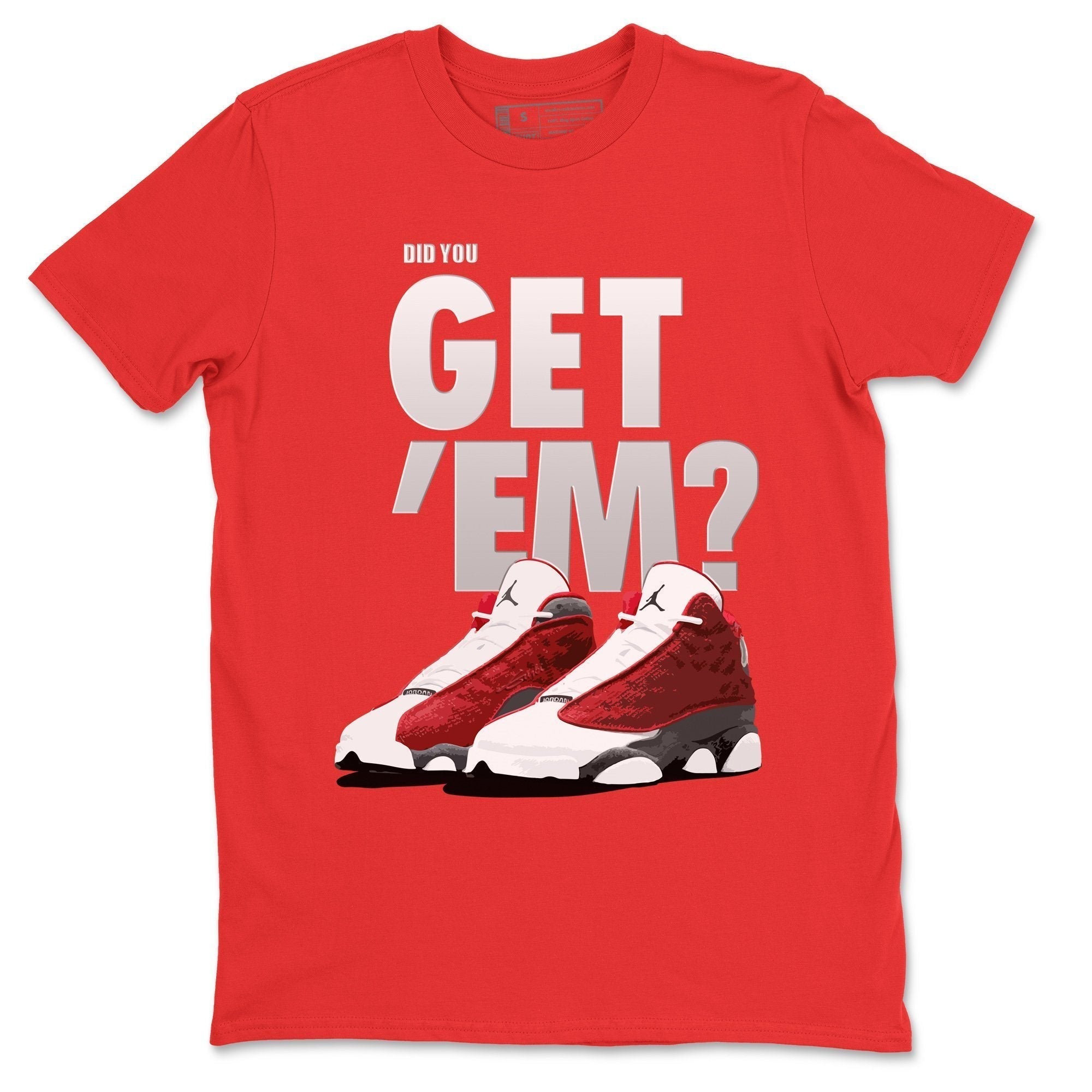 Jordan 13 Red Flint Shirt To Match Jordans Did You Get Em Drip Gear Zone Sneaker Tees Jordan 13 Red Flint Drip Gear Zone Drip Gear Zone Sneaker Matching Clothing Unisex Shirts