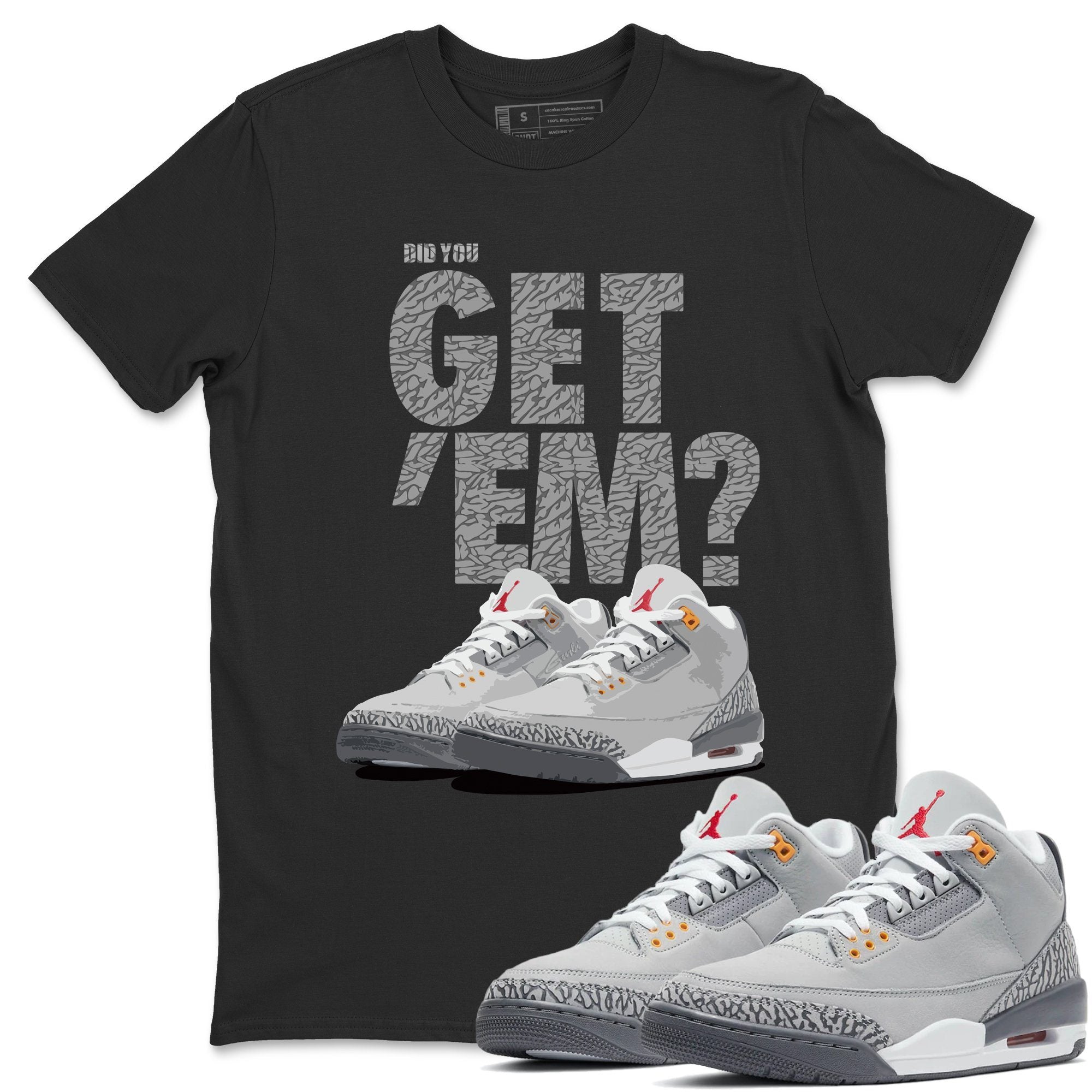Jordan 3 Cool Grey Shirt To Match Jordans Did You Get Em Drip Gear Zone Sneaker Tees Jordan 3 Cool Grey Drip Gear Zone Drip Gear Zone Sneaker Matching Clothing Unisex Shirts