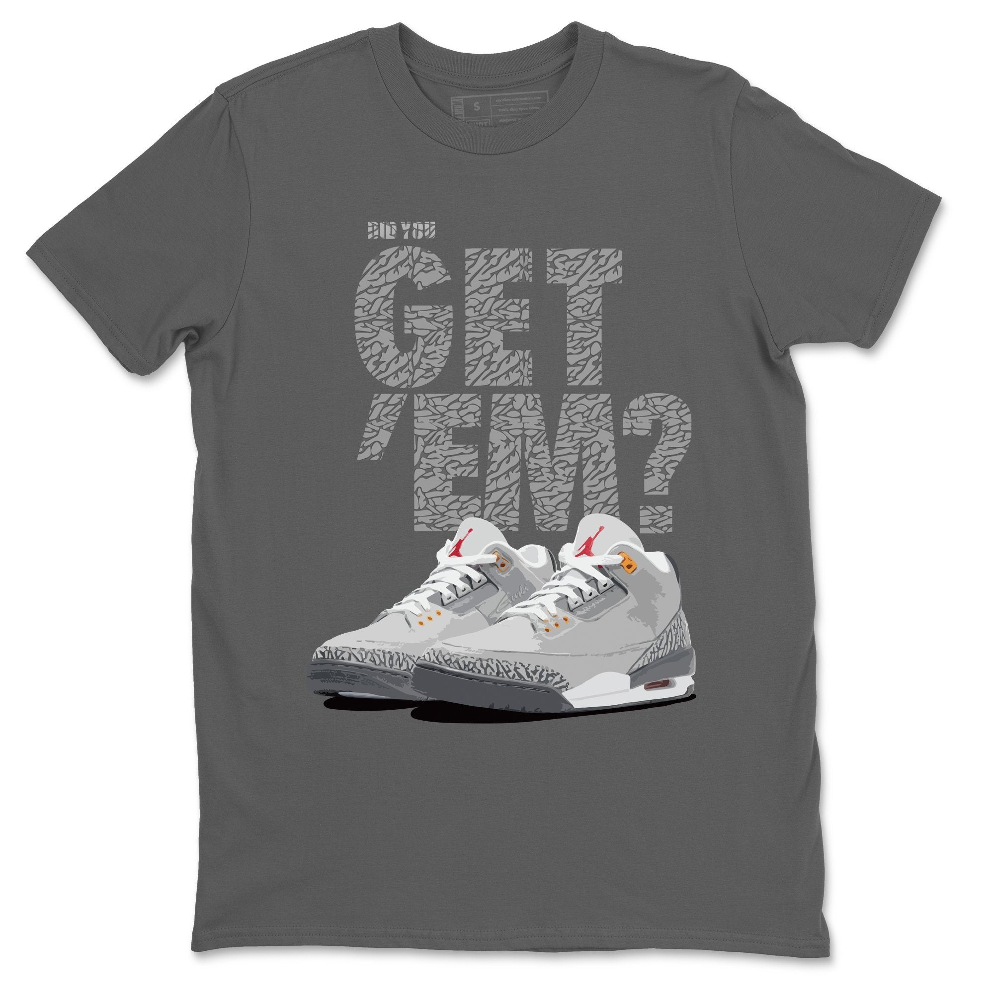 Jordan 3 Cool Grey Shirt To Match Jordans Did You Get Em Drip Gear Zone Sneaker Tees Jordan 3 Cool Grey Drip Gear Zone Drip Gear Zone Sneaker Matching Clothing Unisex Shirts