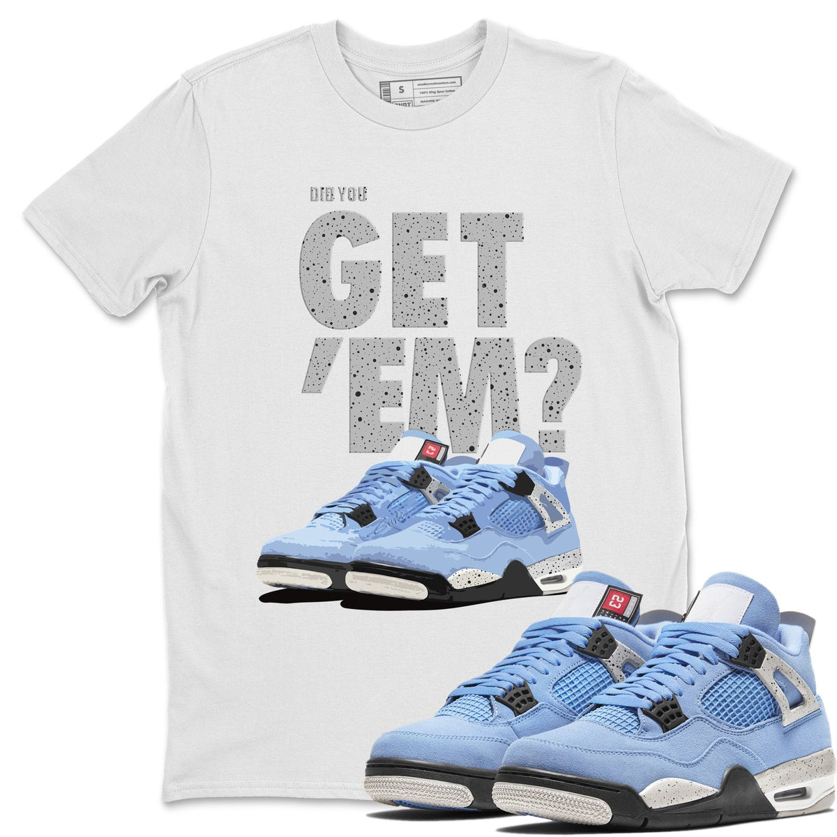Jordan 4 University Blue Shirt To Match Jordans Did You Get Em Drip Gear Zone Sneaker Tees Jordan 4 University Blue Drip Gear Zone Drip Gear Zone Sneaker Matching Clothing Unisex Shirts