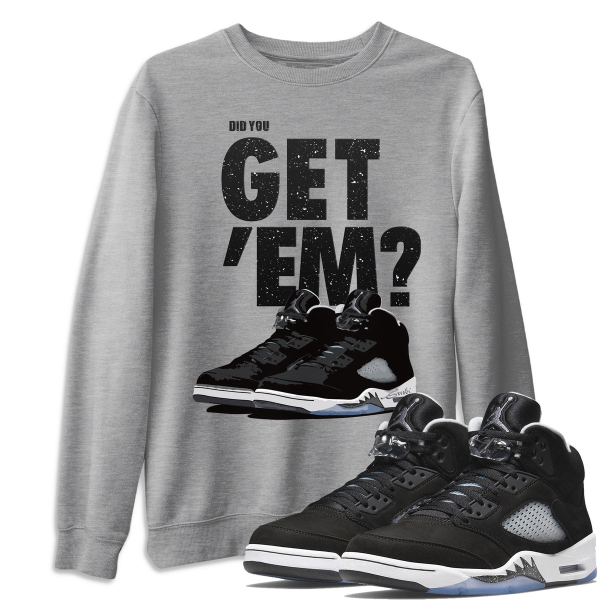 Jordan 5 Retro Moonlight Shirt To Match Jordans Did You Get Em Drip Gear Zone Sneaker Tees Jordan 5 Retro Moonlight Drip Gear Zone Drip Gear Zone Sneaker Matching Clothing Unisex Shirts
