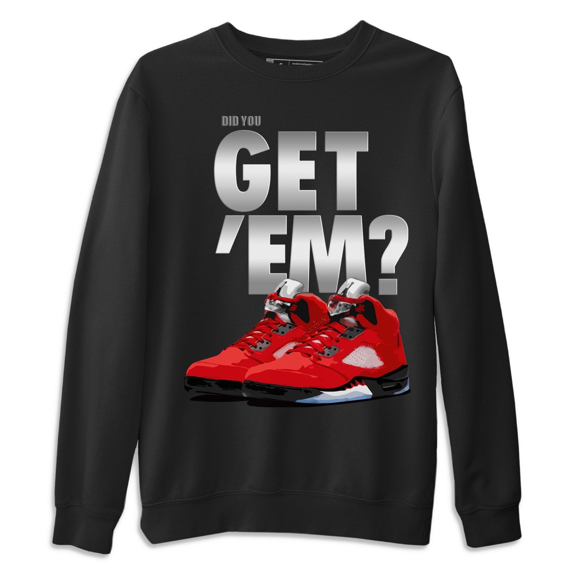 Jordan 5 Retro Raging Bull Shirt To Match Jordans Did You Get Em Drip Gear Zone Sneaker Tees Jordan 5 Retro Raging Bull Drip Gear Zone Drip Gear Zone Sneaker Matching Clothing Unisex Shirts