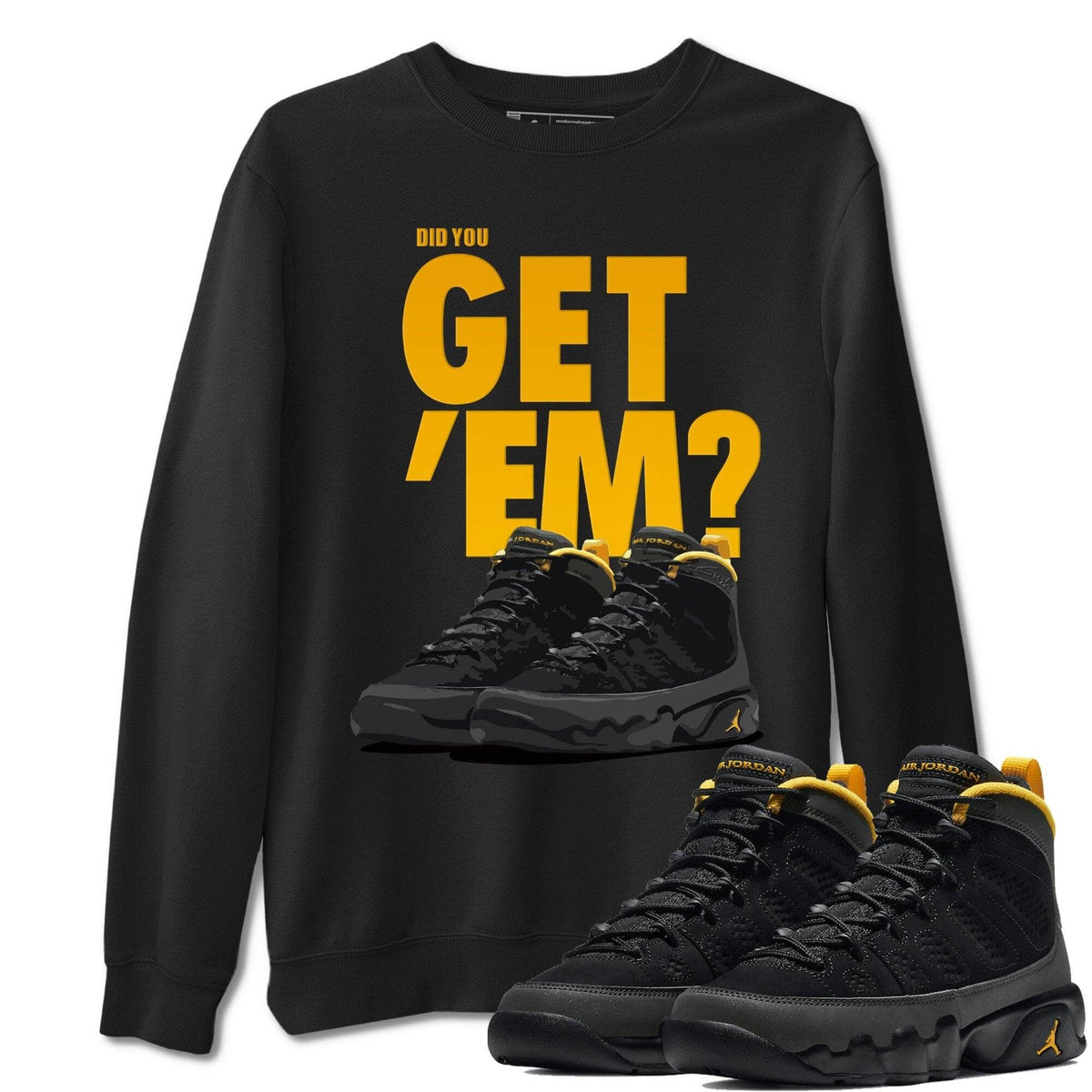Jordan 9 University Gold Shirt To Match Jordans Did You Get Em Drip Gear Zone Sneaker Tees Jordan 9 University Gold Drip Gear Zone Drip Gear Zone Sneaker Matching Clothing Unisex Shirts