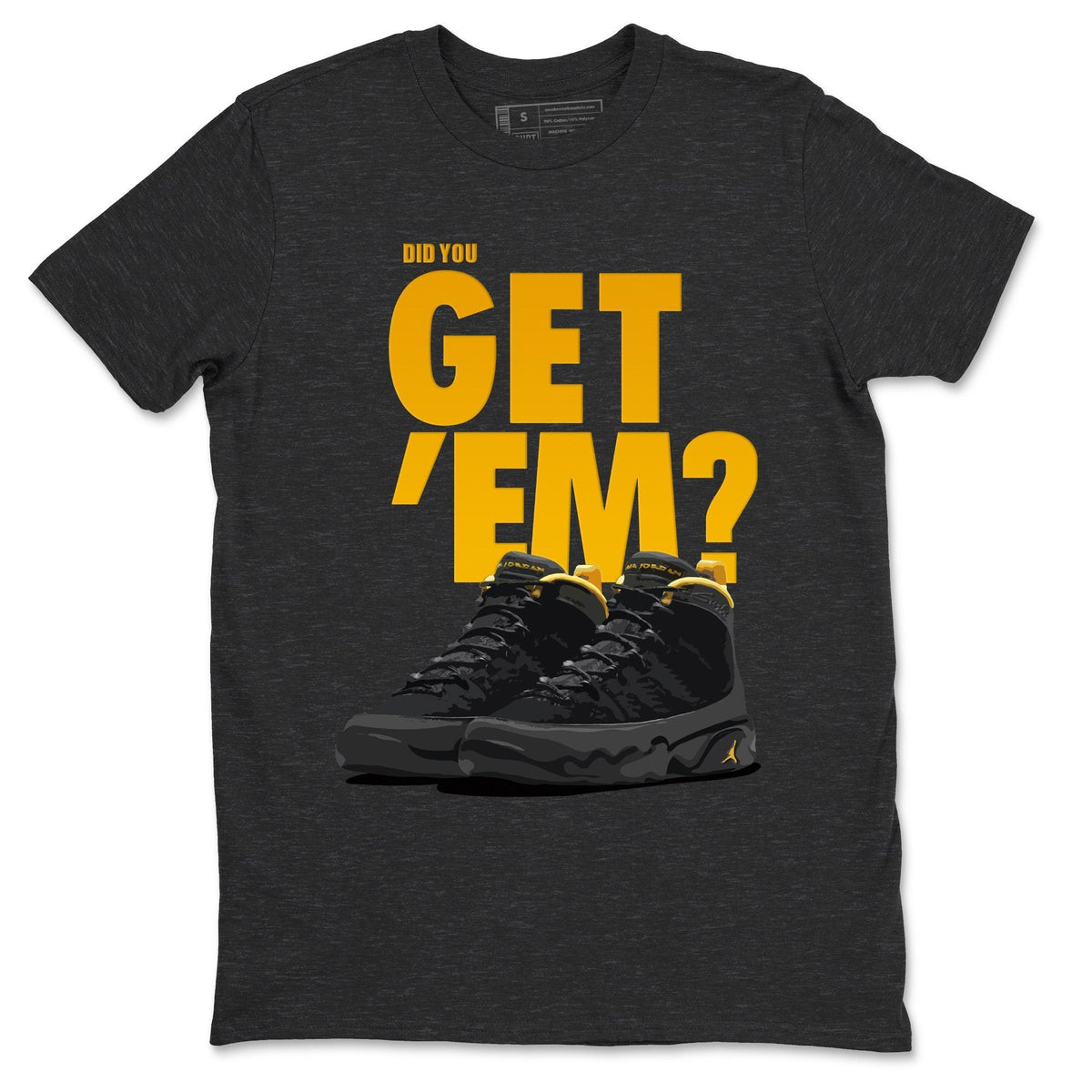 Jordan 9 University Gold Shirt To Match Jordans Did You Get Em Drip Gear Zone Sneaker Tees Jordan 9 University Gold Drip Gear Zone Drip Gear Zone Sneaker Matching Clothing Unisex Shirts