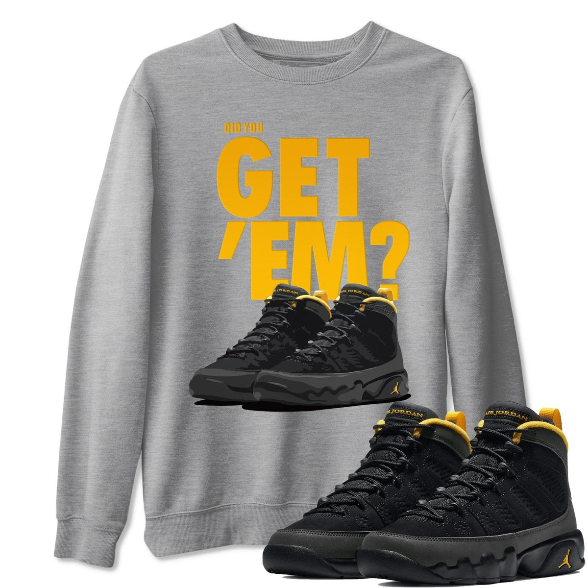 Jordan 9 University Gold Shirt To Match Jordans Did You Get Em Drip Gear Zone Sneaker Tees Jordan 9 University Gold Drip Gear Zone Drip Gear Zone Sneaker Matching Clothing Unisex Shirts