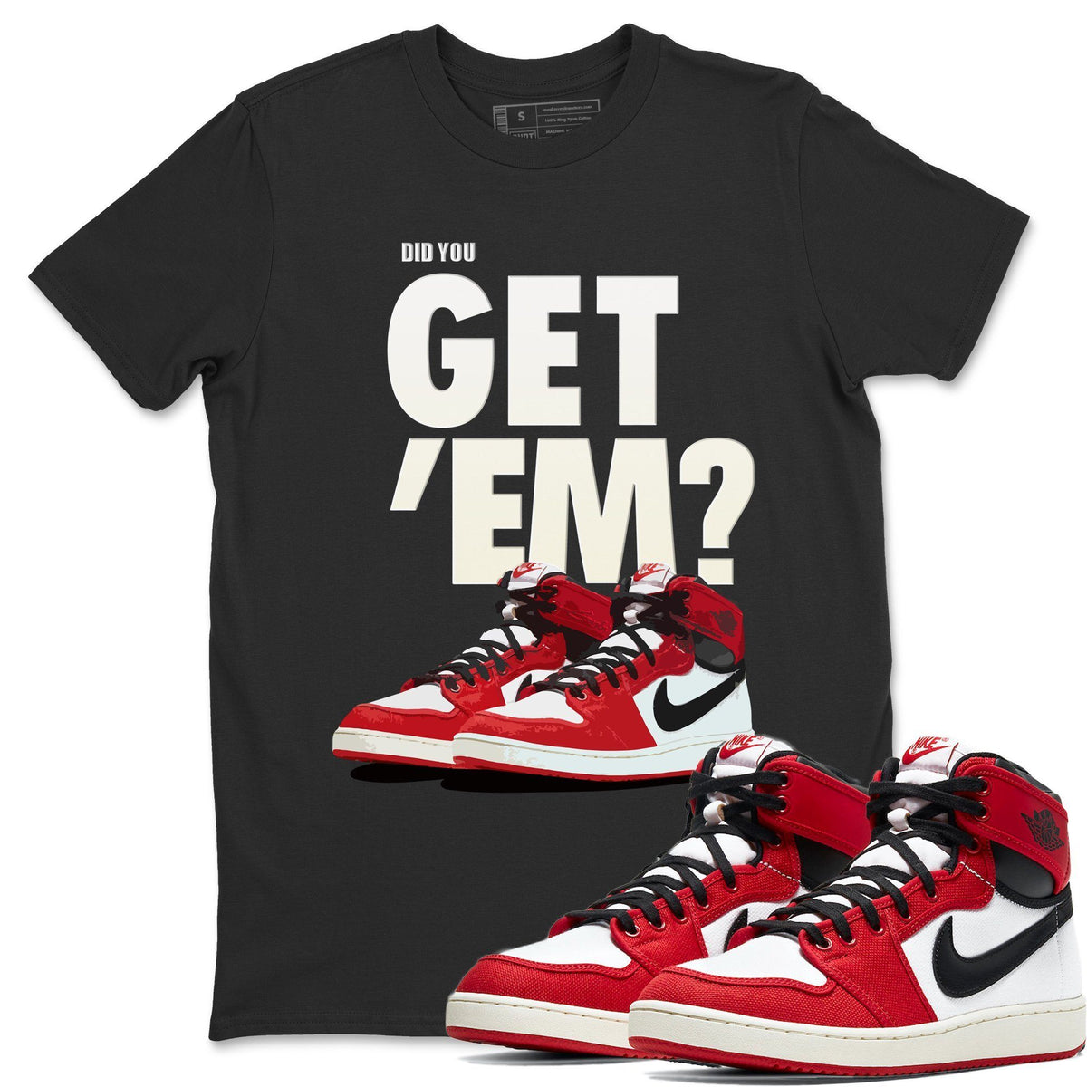 Jordan 1 Chicago Sneaker Matching T-Shirt Did You Get Em SNRT Sneaker Tees Jordan 1 Chicago Drip Gear Zone Crew Neck Tees