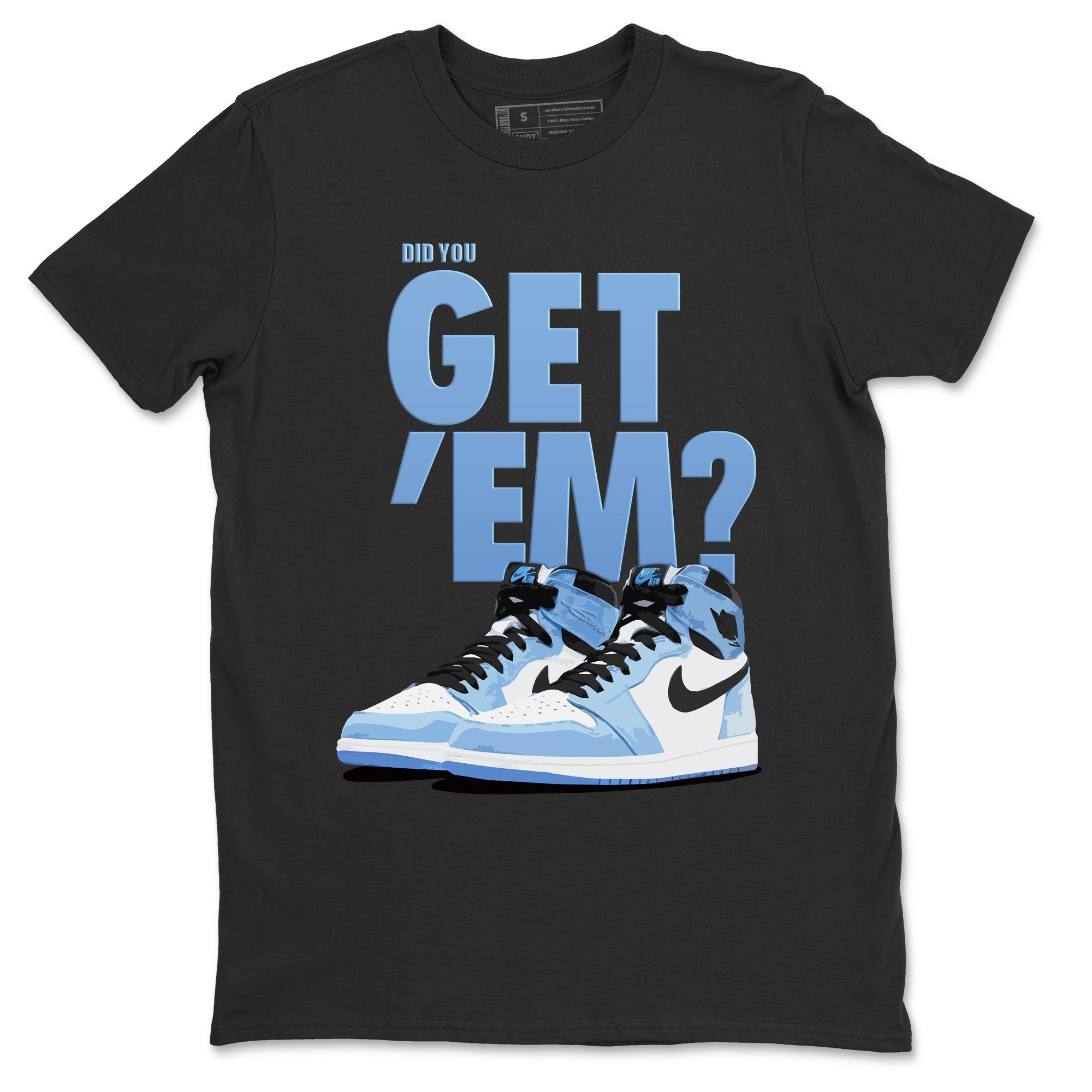 Jordan 1 University Blue Shirt To Match Jordans Did You Get Em Drip Gear Zone Sneaker Tees Jordan 1 University Blue Drip Gear Zone Drip Gear Zone Sneaker Matching Clothing Unisex Shirts