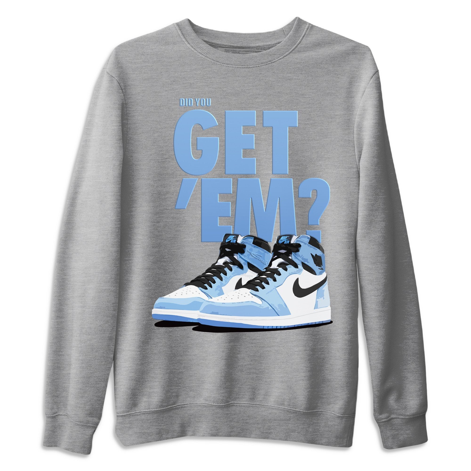 Jordan 1 University Blue Shirt To Match Jordans Did You Get Em Drip Gear Zone Sneaker Tees Jordan 1 University Blue Drip Gear Zone Drip Gear Zone Sneaker Matching Clothing Unisex Shirts