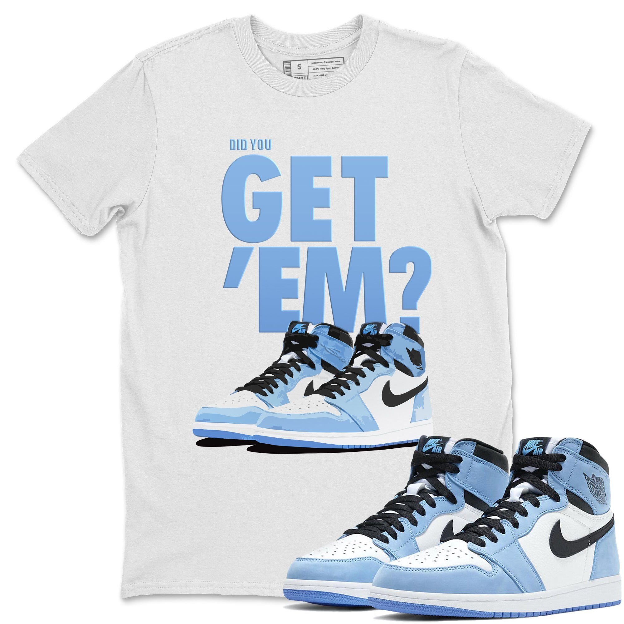 Jordan 1 University Blue Shirt To Match Jordans Did You Get Em Drip Gear Zone Sneaker Tees Jordan 1 University Blue Drip Gear Zone Drip Gear Zone Sneaker Matching Clothing Unisex Shirts