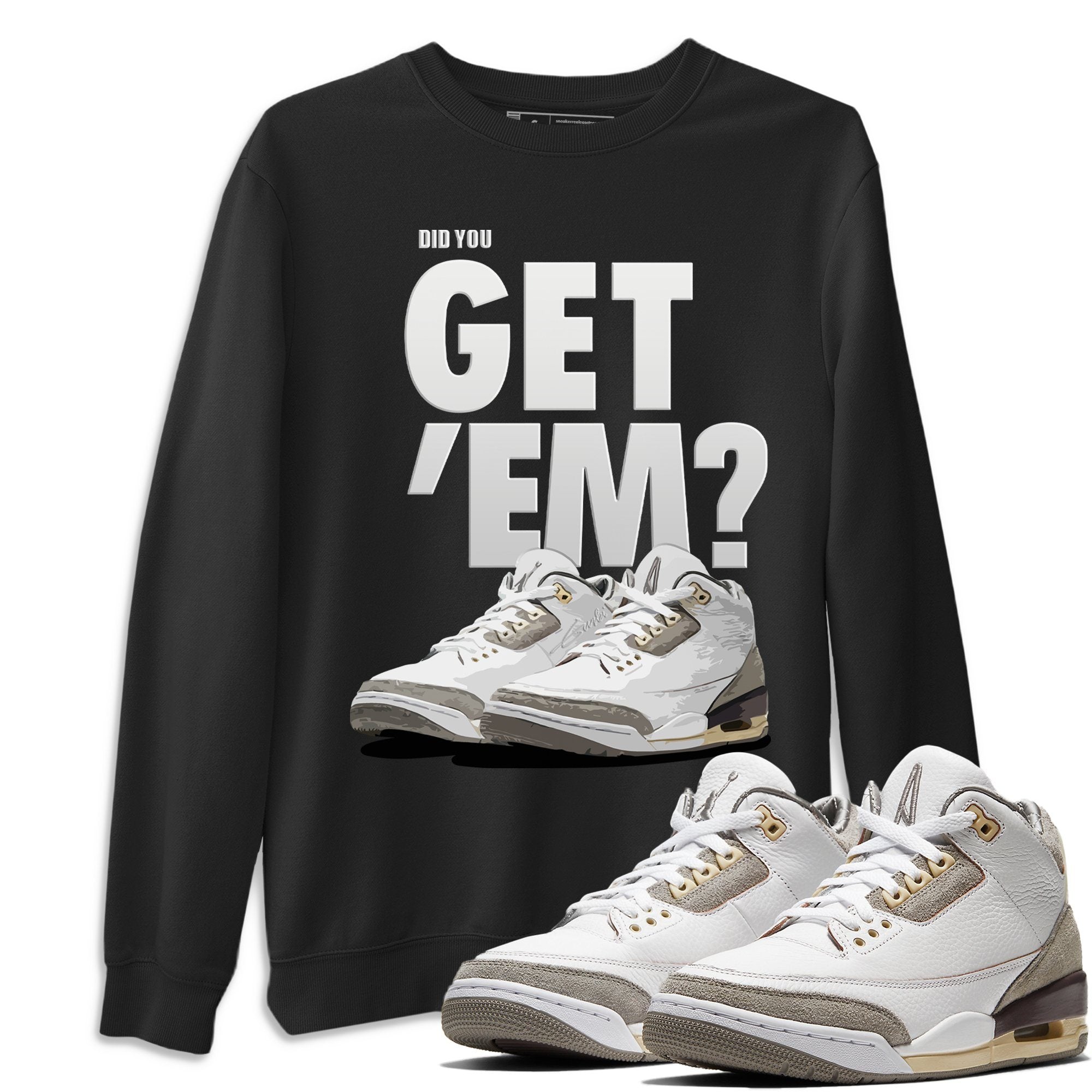 Jordan 3 A Ma Maniere Shirt To Match Jordans Did You Get Em Drip Gear Zone Sneaker Tees Jordan 3 A Ma Maniere Drip Gear Zone Drip Gear Zone Sneaker Matching Clothing Unisex Shirts