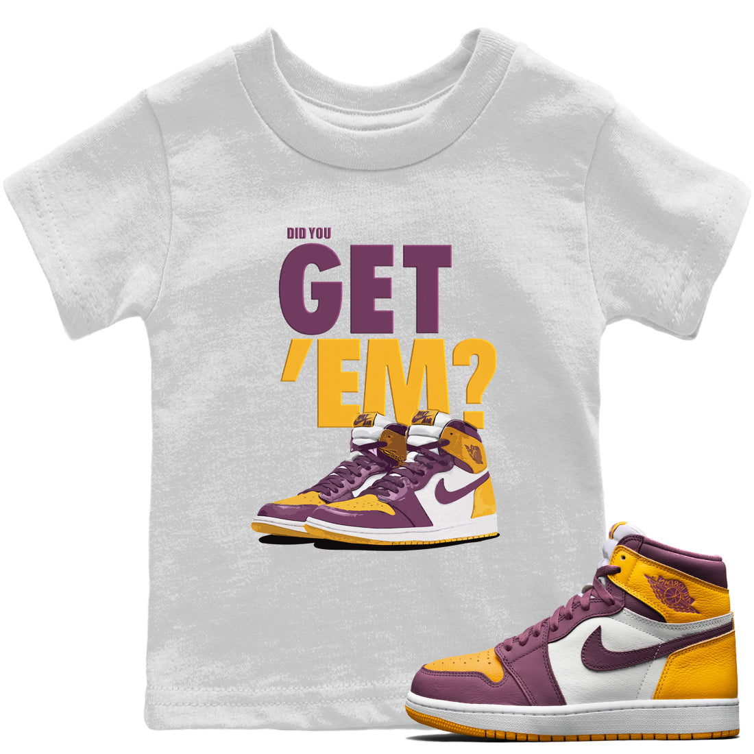Jordan 1 Brotherhood Sneaker Matching T-Shirt Did You Get Em SNRT Sneaker Tees Jordan 1 Brotherhood Drip Gear Zone Kids Shirts