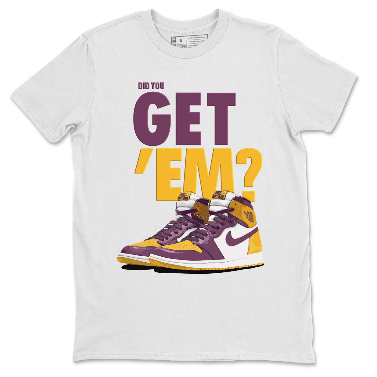 Jordan 1 Brotherhood Sneaker Matching T-Shirt Did You Get Em SNRT Sneaker Tees Jordan 1 Brotherhood Drip Gear Zone Crew Neck Tees