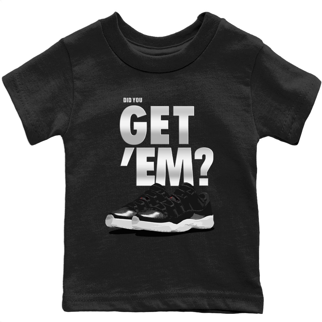 Jordan 11 72-10 Sneaker Matching T-Shirt Did You Get Em SNRT Sneaker Tees Jordan 11 72-10 Drip Gear Zone Kids Shirts