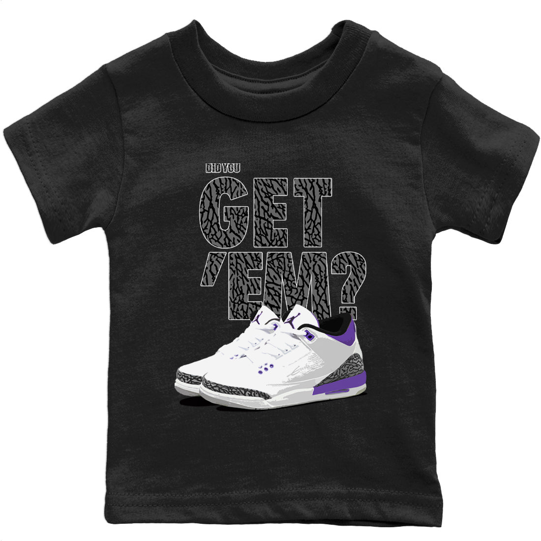 Jordan 3 Dark Iris Sneaker Matching T-Shirt Did You Get 'Em SNRT Sneaker Tees Jordan 3 Dark Iris Drip Gear Zone Kids Shirts