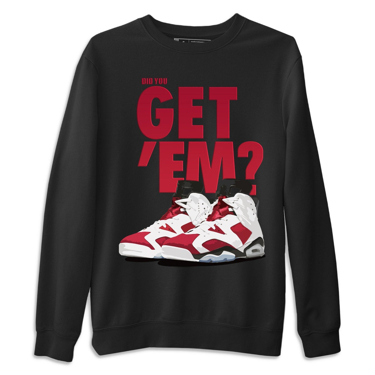Jordan 6 Carmine Shirt To Match Jordans Did You Get Em Drip Gear Zone Sneaker Tees Jordan 6 Carmine Drip Gear Zone Drip Gear Zone Sneaker Matching Clothing Unisex Shirts