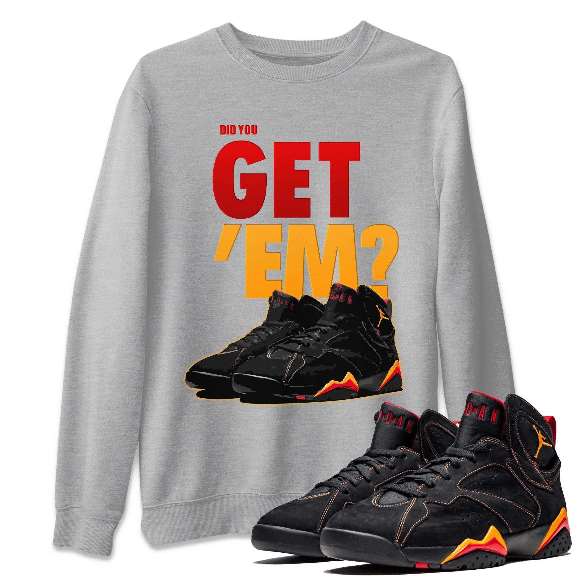 Jordan 7 Citrus Shirt To Match Jordans Did You Get 'Em Drip Gear Zone Sneaker Tees Jordan 7 Citrus Drip Gear Zone Drip Gear Zone Sneaker Matching Clothing Unisex Shirts