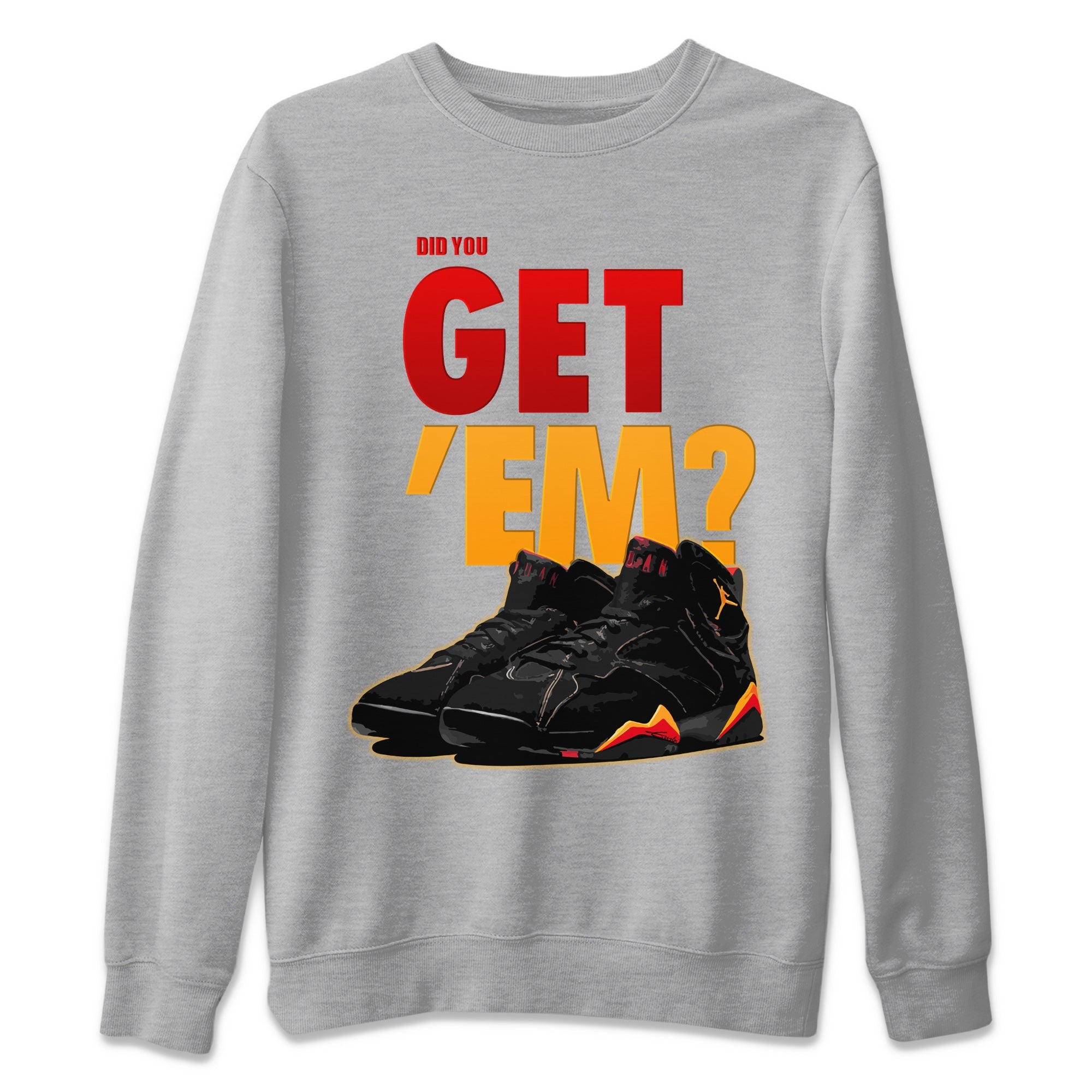 Jordan 7 Citrus Shirt To Match Jordans Did You Get 'Em Drip Gear Zone Sneaker Tees Jordan 7 Citrus Drip Gear Zone Drip Gear Zone Sneaker Matching Clothing Unisex Shirts