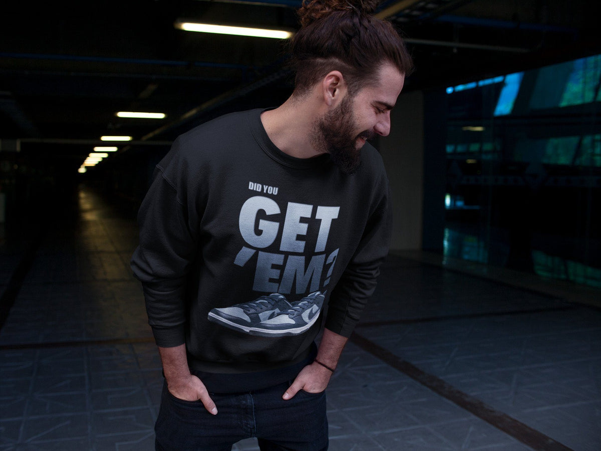 Dunk championship Grey Sneaker Match Tees Did You Get Em Drip Gear Zone Dunk championship Grey Drip Gear Zone Crew Neck Shirts