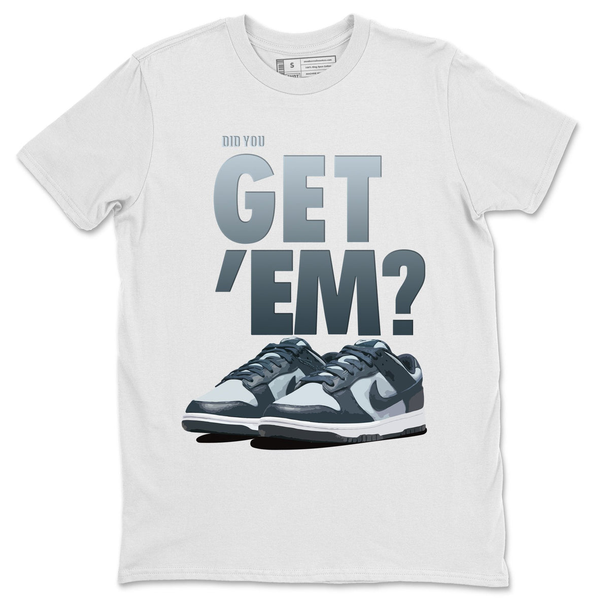 Dunk championship Grey Sneaker Match Tees Did You Get Em Drip Gear Zone Dunk championship Grey Drip Gear Zone Crew Neck Shirts
