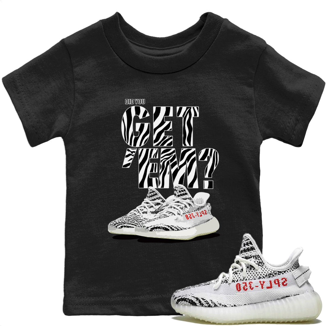 Adidas Yeezy Boost 350 Zebra Shirt To Match Jordans Did You Get Em Drip Gear Zone Sneaker Tees Adidas Yeezy Boost 350 Zebra Drip Gear Zone Drip Gear Zone Sneaker Matching Clothing Kids Shirts