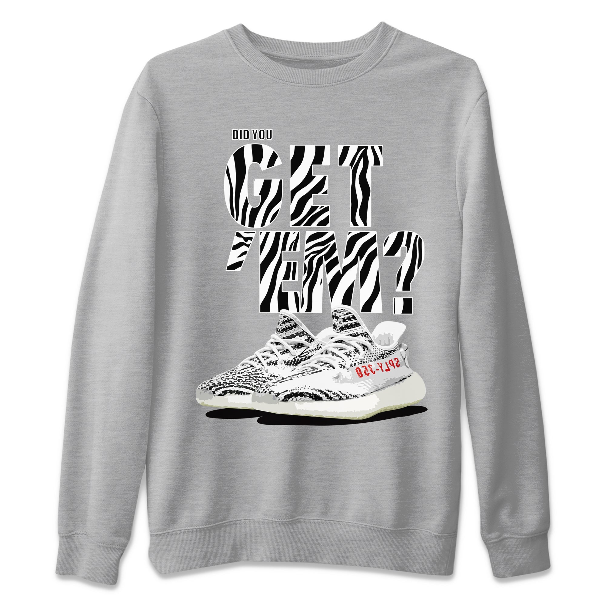Adidas Yeezy Boost 350 Zebra Shirt To Match Jordans Did You Get Em Drip Gear Zone Sneaker Tees Adidas Yeezy Boost 350 Zebra Drip Gear Zone Drip Gear Zone Sneaker Matching Clothing Unisex Shirts