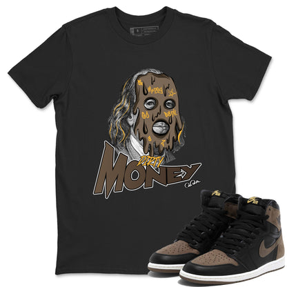 Air Jordan 1 Palomino shirt to match jordans Dirty Money Streetwear Sneaker Shirt AJ1 High Palomino Drip Gear Zone Sneaker Matching Clothing Unisex Black 1 T-Shirt