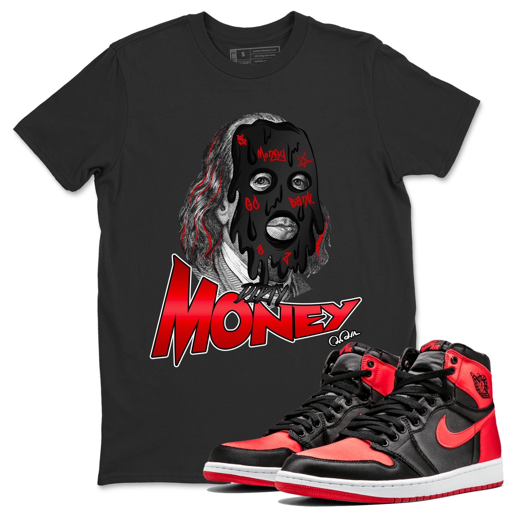 Air Jordan 1 Satin Bred Sneaker Match Tees Dirty Money Streetwear Sneaker Shirt AJ1 Satin Bred Sneaker Release Tees Unisex Shirts Black 1