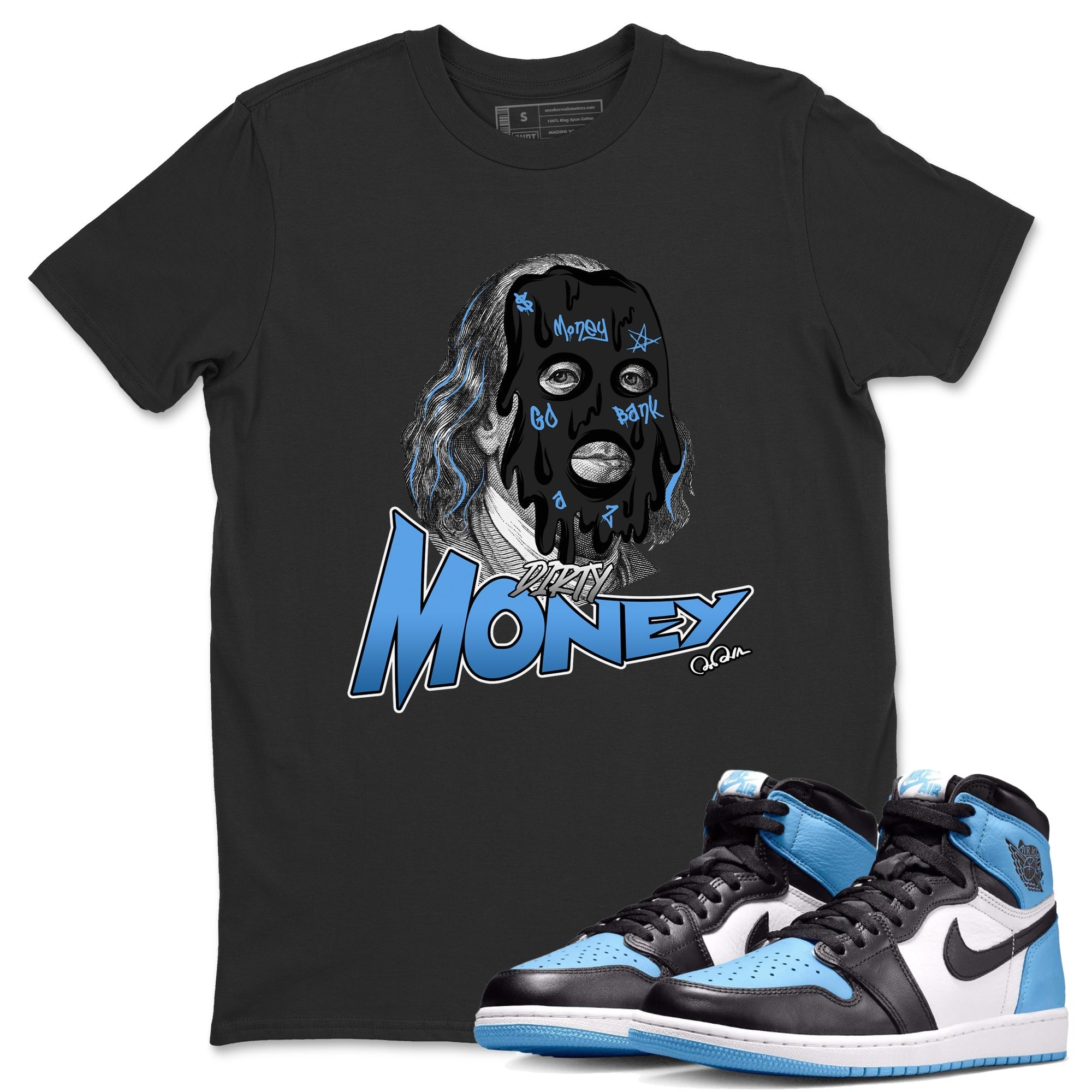 Air Jordan 1 Retro High OG UNC Toe Shirt to match Jordans Dirty Money Streetwear Sneaker Shirt 1s UNC Toe Drip Gear Zone Sneaker Matching Clothing Crew Neck T-Shirts Black 1