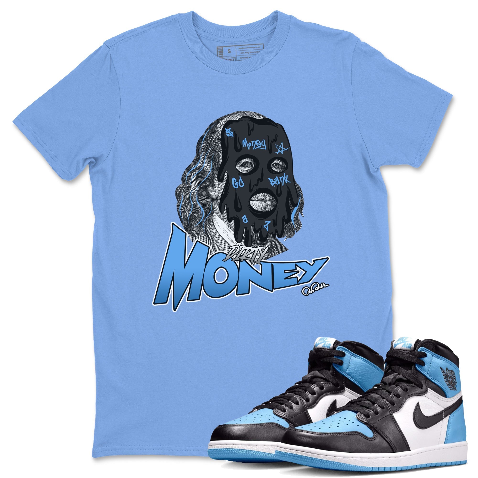 Air Jordan 1 Retro High OG UNC Toe Shirt to match Jordans Dirty Money Streetwear Sneaker Shirt 1s UNC Toe Drip Gear Zone Sneaker Matching Clothing Crew Neck T-Shirts Carolina Blue 1