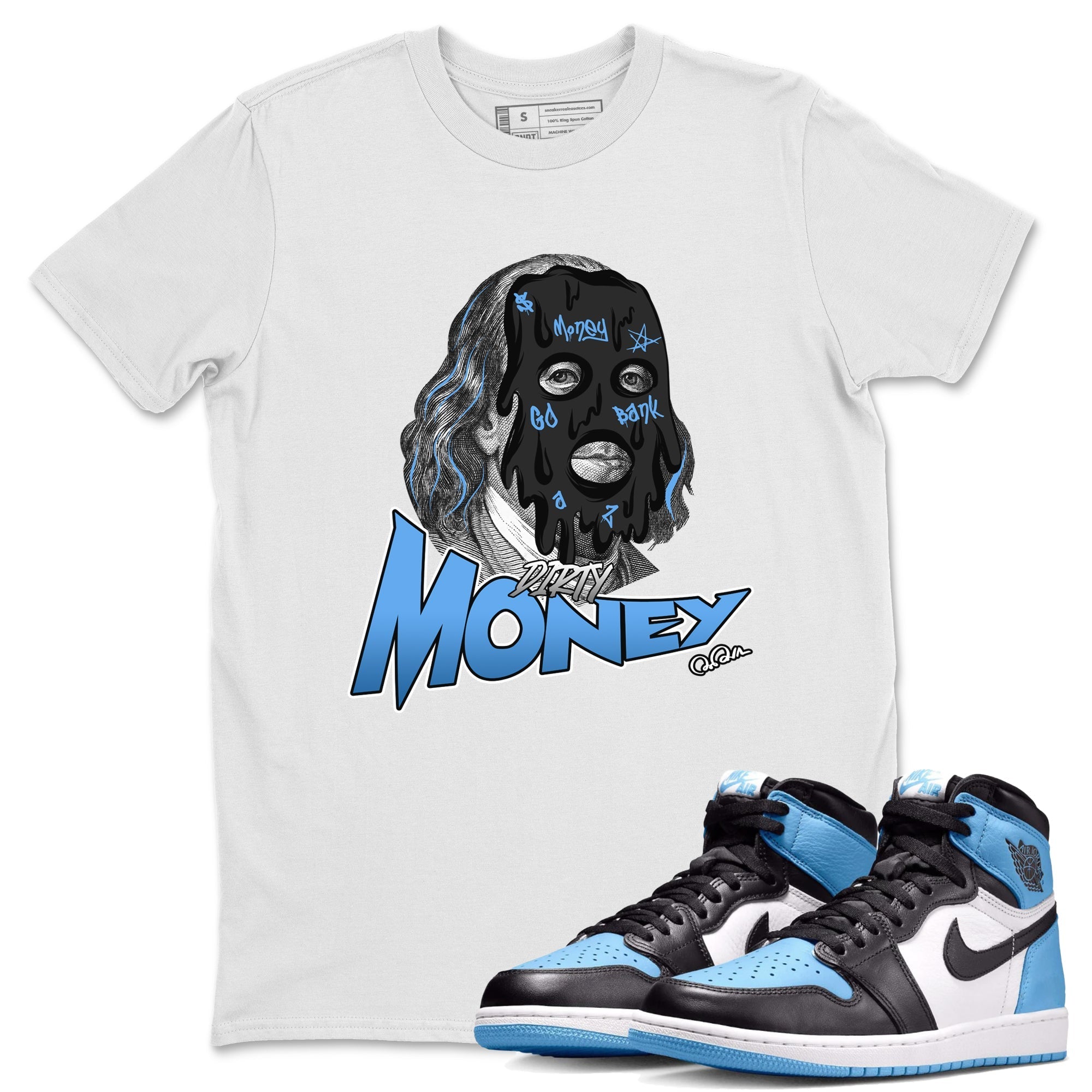 Air Jordan 1 Retro High OG UNC Toe Shirt to match Jordans Dirty Money Streetwear Sneaker Shirt 1s UNC Toe Drip Gear Zone Sneaker Matching Clothing Crew Neck T-Shirts White 1