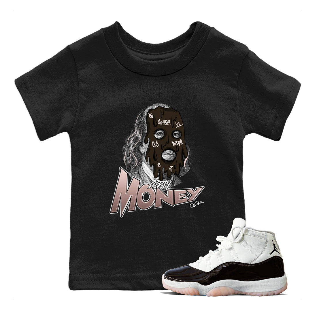 Air Jordan 11 Neapolitan shirt to match jordans Dirty Money sneaker matching t-shirts and clothing AJ11 Neapolitan Drip Gear Zone Youth Kids Toddler Black 1 T-Shirt