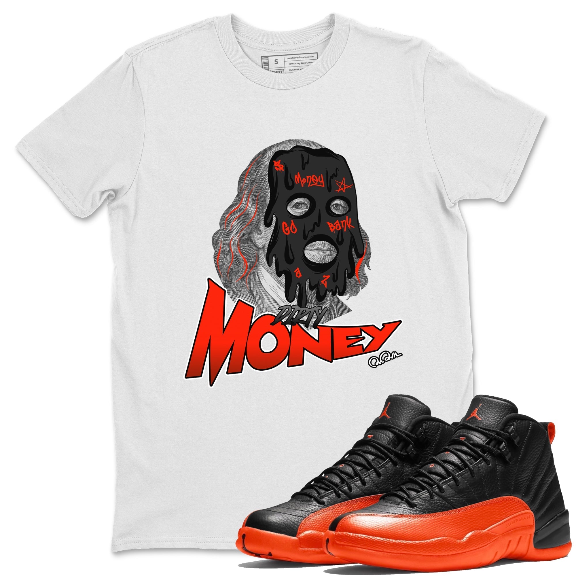 Air Jordan 12 Brilliant Orange Sneaker Match Tees Dirty Money Streetwear Sneaker Shirt AJ12 Brilliant Orange Sneaker Release Tees Unisex Shirts White 1