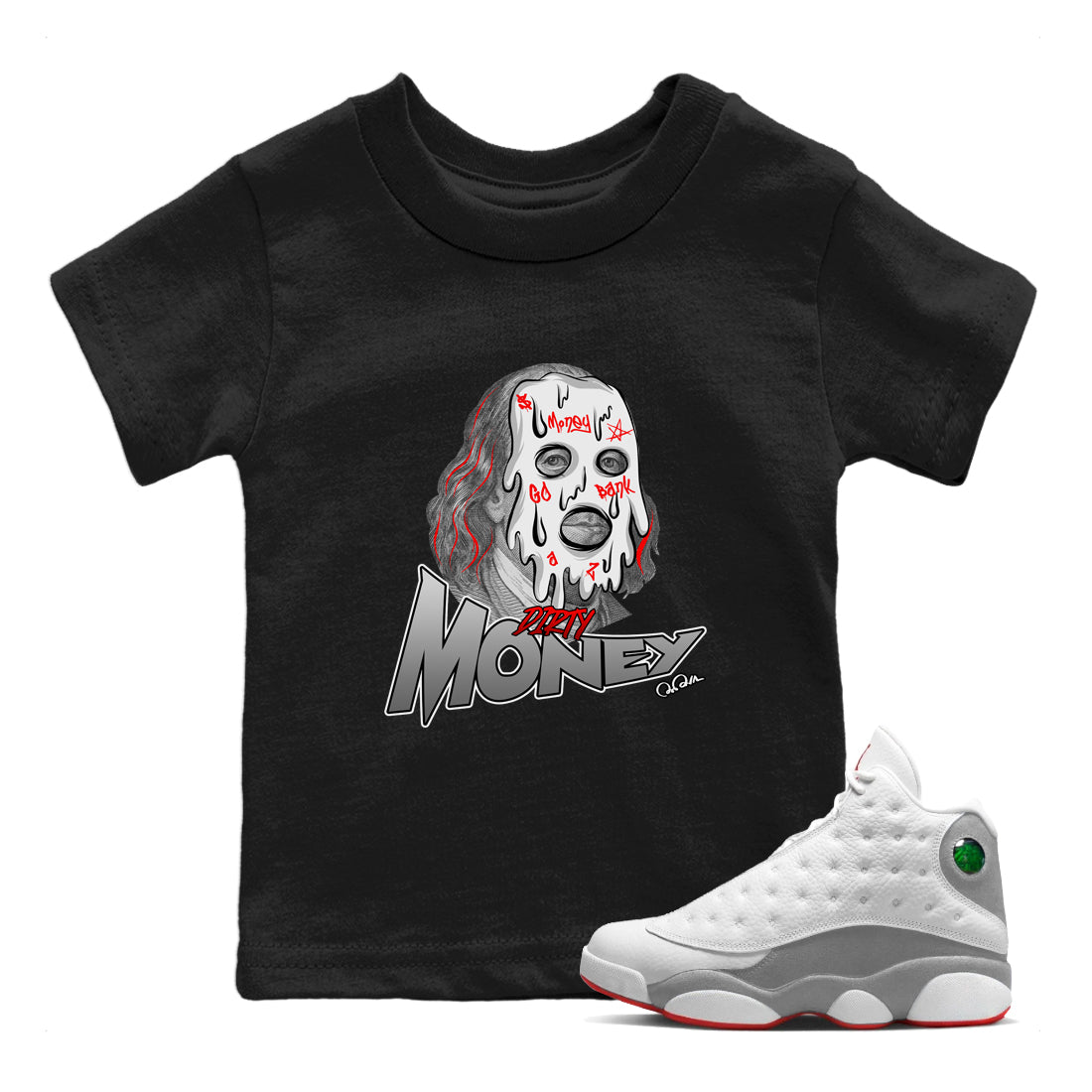 Air Jordan 13 Wolf Grey Sneaker Match Tees Dirty Money Streetwear Sneaker Shirt AJ13 Wolf Grey Sneaker Release Tees Kids Shirts Black 1