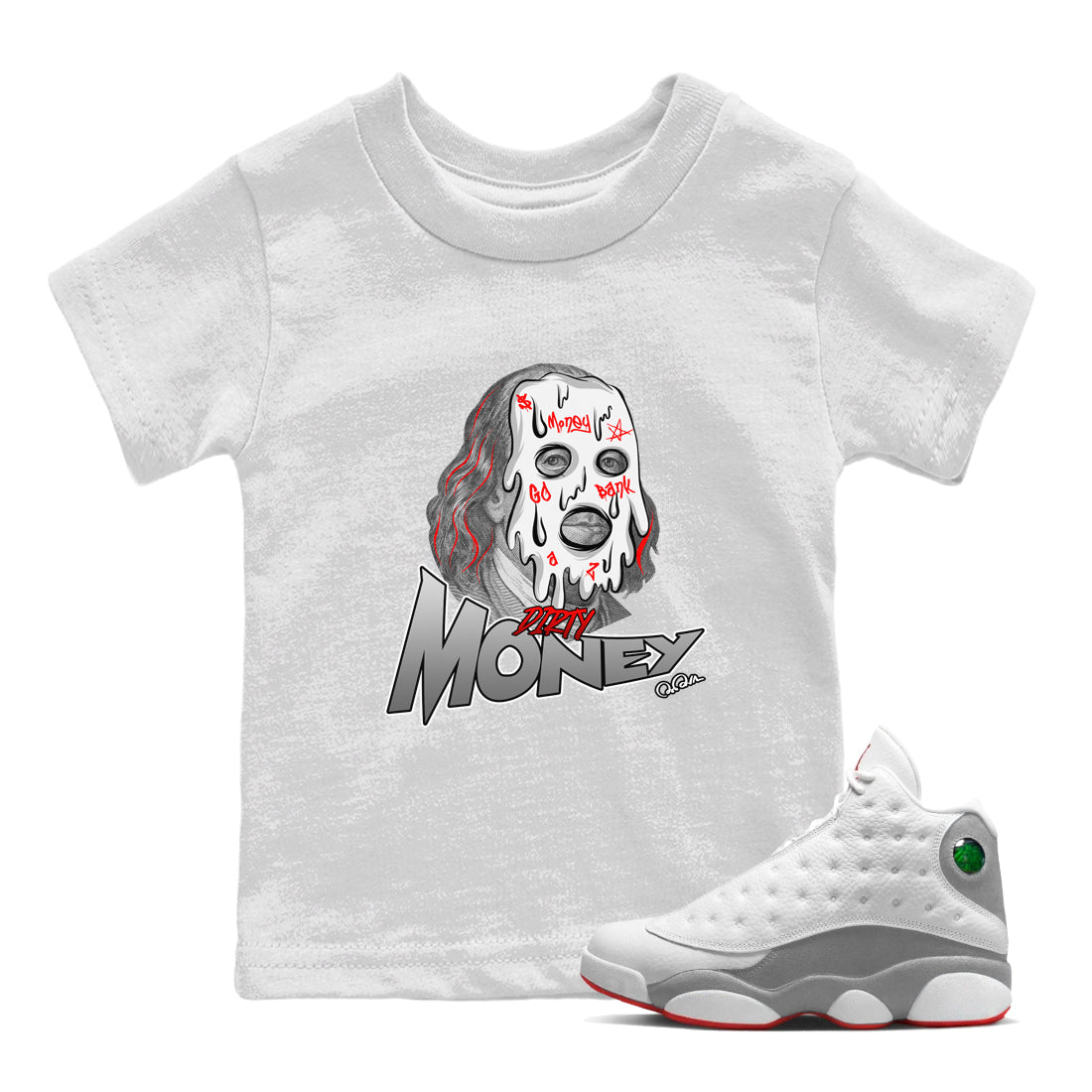 Air Jordan 13 Wolf Grey Sneaker Match Tees Dirty Money Streetwear Sneaker Shirt AJ13 Wolf Grey Sneaker Release Tees Kids Shirts White 1