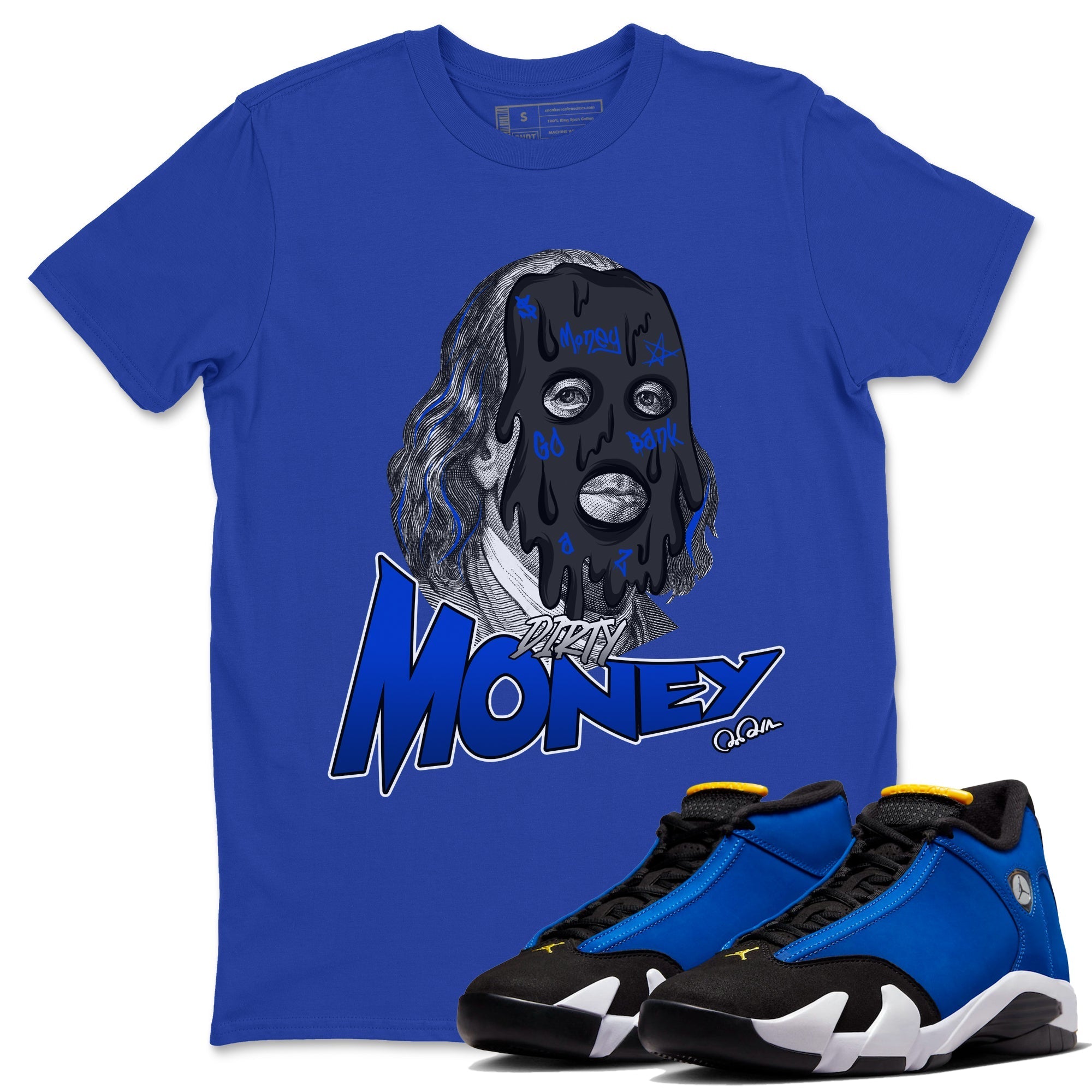 Air Jordan 14 Laney Sneaker Match Tees Dirty Money Streetwear Sneaker Shirt AJ14 Laney Sneaker Release Tees Unisex Shirts Royal Blue 1