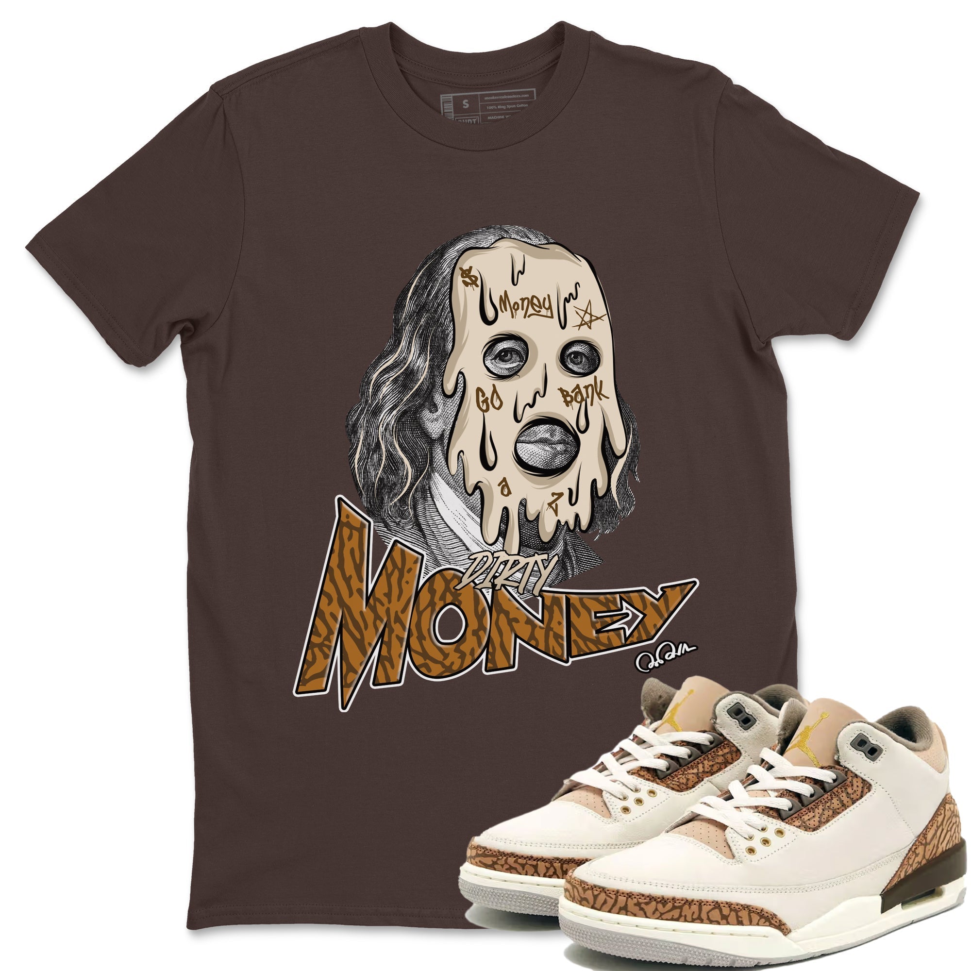 Air Jordan 3 Palomino Sneaker Match Tees Dirty Money Streetwear Sneaker Shirt AJ3 Palomino Sneaker Release Tees Unisex Shirts Dark Chocolate 1