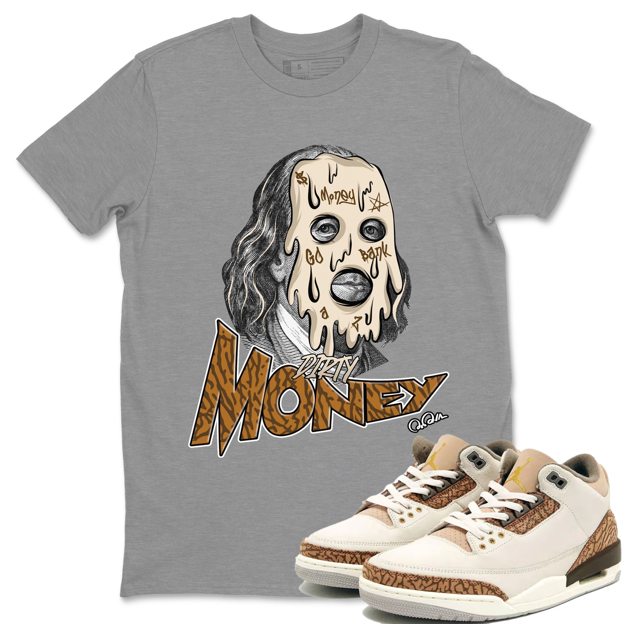 Air Jordan 3 Palomino Sneaker Match Tees Dirty Money Streetwear Sneaker Shirt AJ3 Palomino Sneaker Release Tees Unisex Shirts Heather Grey 1
