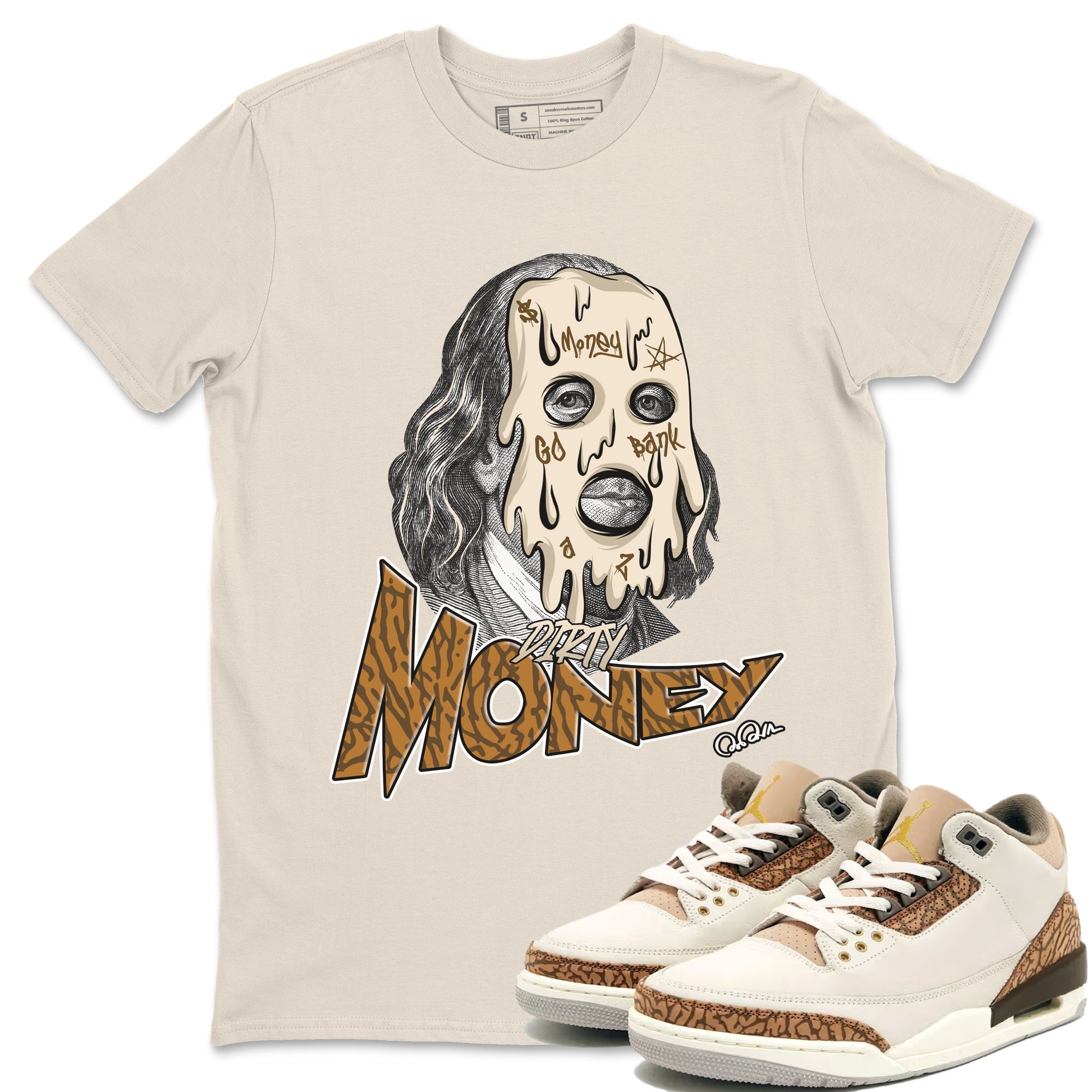 Air Jordan 3 Palomino Sneaker Match Tees Dirty Money Streetwear Sneaker Shirt AJ3 Palomino Sneaker Release Tees Unisex Shirts Natural 1