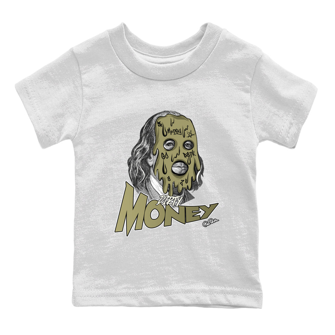 Air Jordan 4 Medium Olive shirt to match jordans streetwear brand Dirty Money sneaker tees AJ4Medium Olive Drip Gear Zone Baby Toddler White 2 T-Shirt