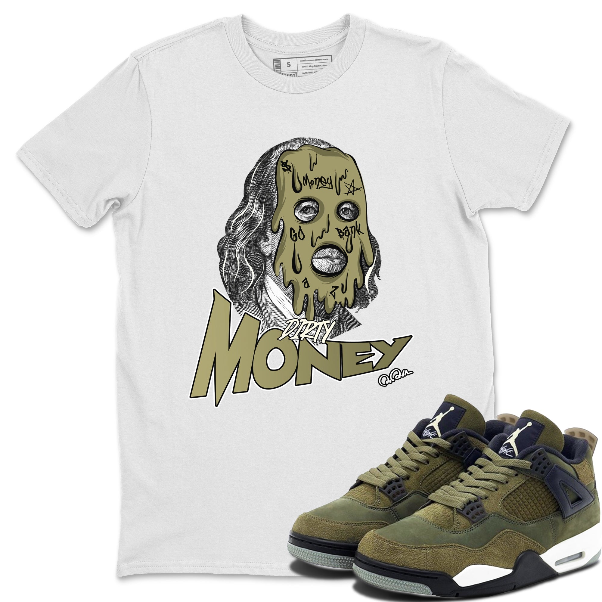 Air Jordan 4 Medium Olive shirt to match jordans streetwear brand Dirty Money sneaker tees AJ4Medium Olive Drip Gear Zone Unisex White 1 T-Shirt