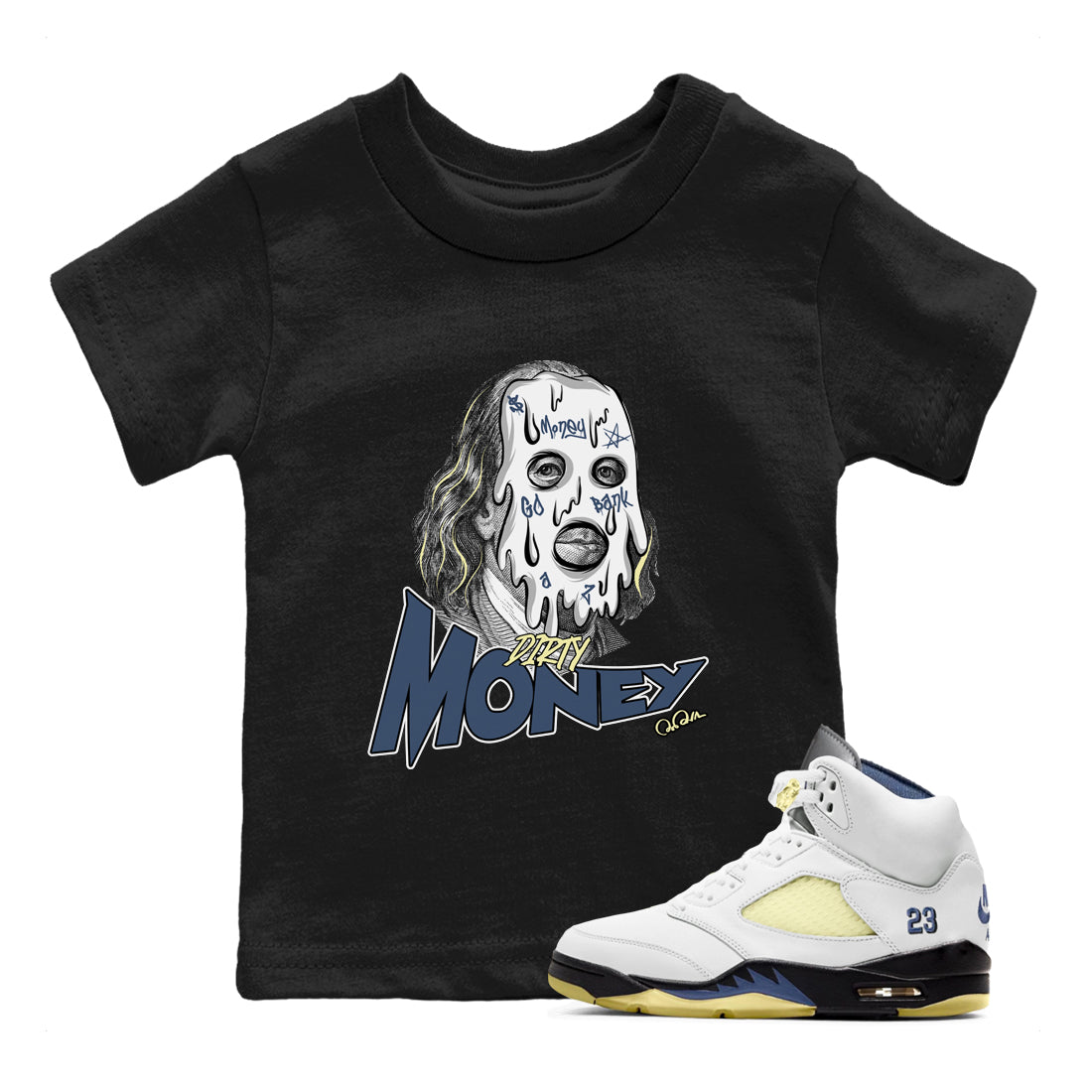 Air Jordan 5 A Ma Maniere x Photon Dust shirt to match jordans Dirty Money sneaker tees Jordan 5 A Ma Maniere "Dawn" Drip Gear Zone Baby Toddler Black 1 T-Shirt