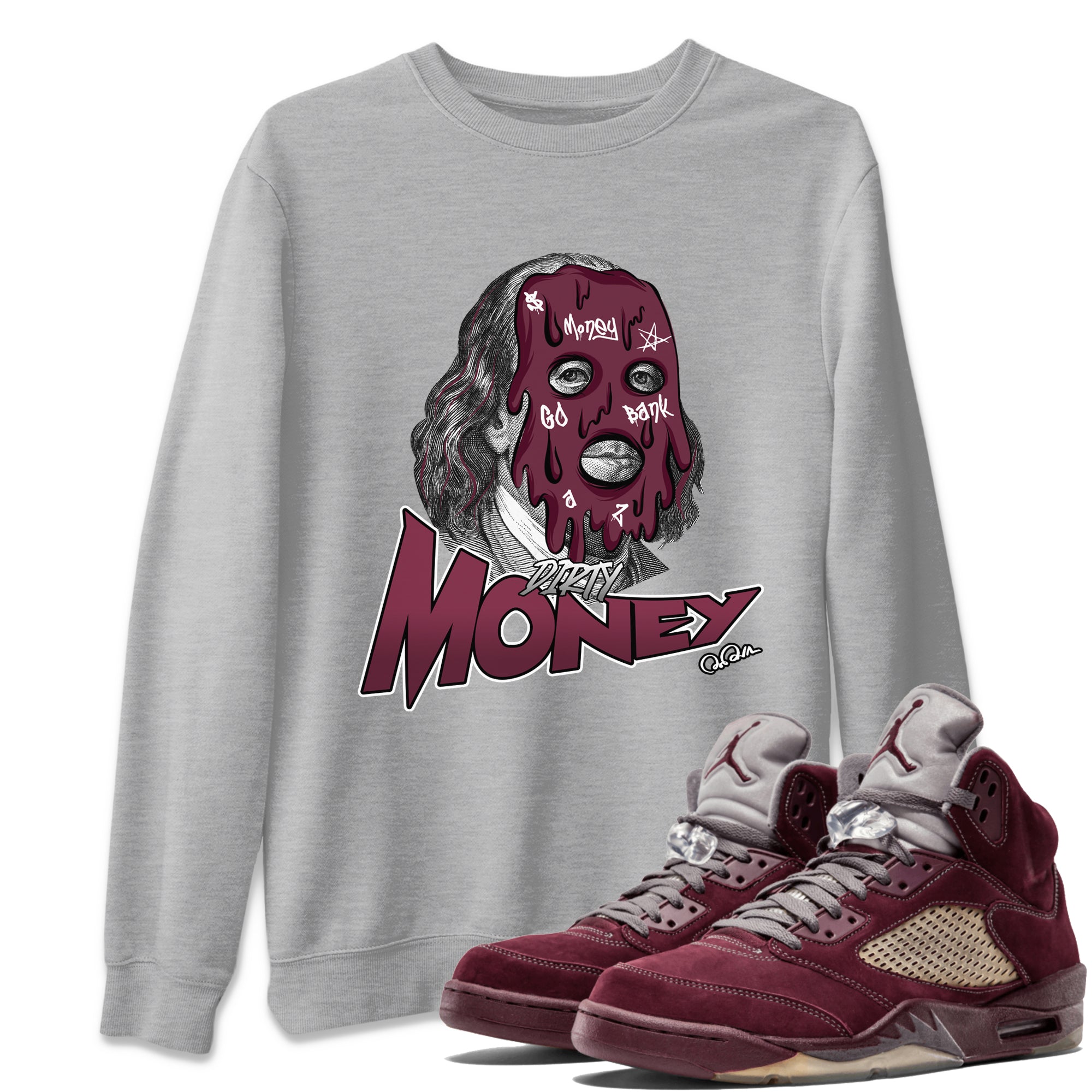 Air Jordan 5 Burgundy Sneaker Match Tees Dirty Money Streetwear Sneaker Shirt AJ5 Burgundy Sneaker Release Tees Unisex Shirts Heather Grey 1