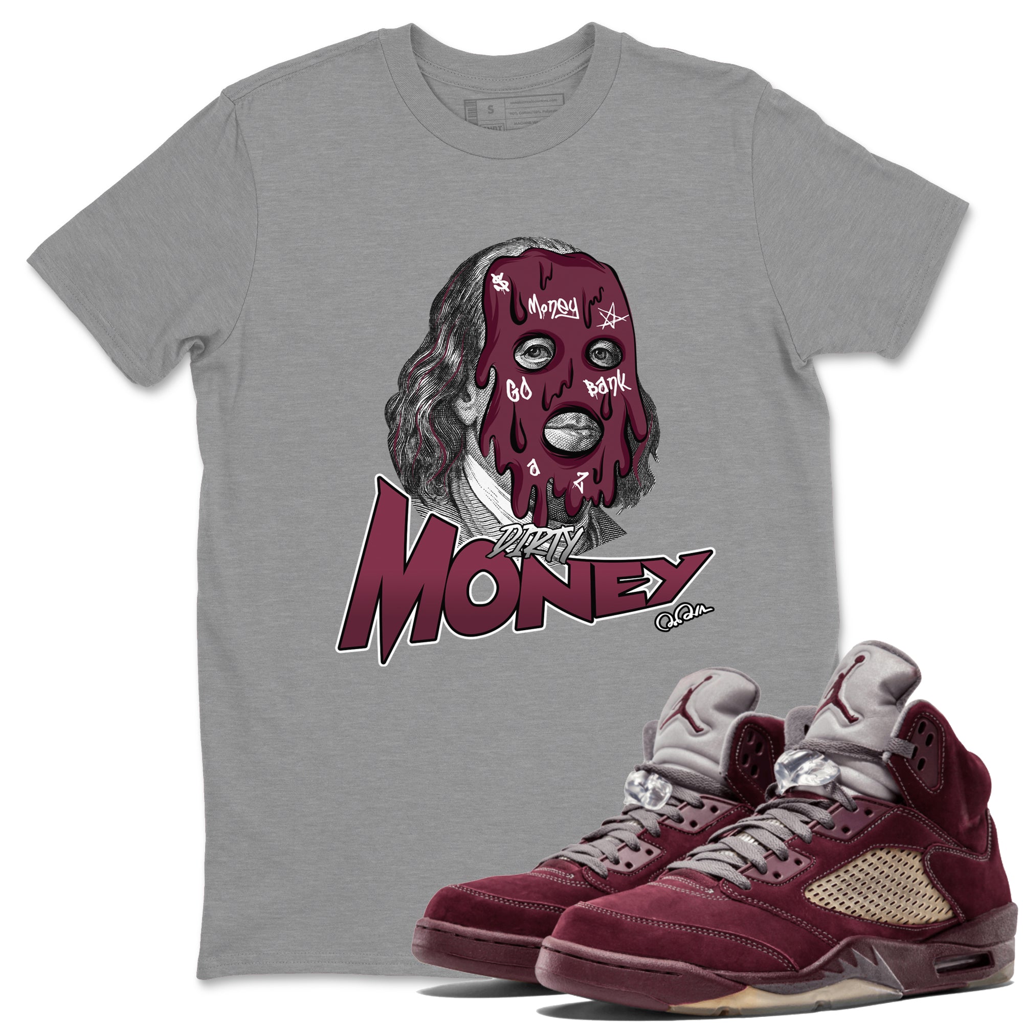 Air Jordan 5 Burgundy Sneaker Match Tees Dirty Money Streetwear Sneaker Shirt AJ5 Burgundy Sneaker Release Tees Unisex Shirts Heather Grey 1