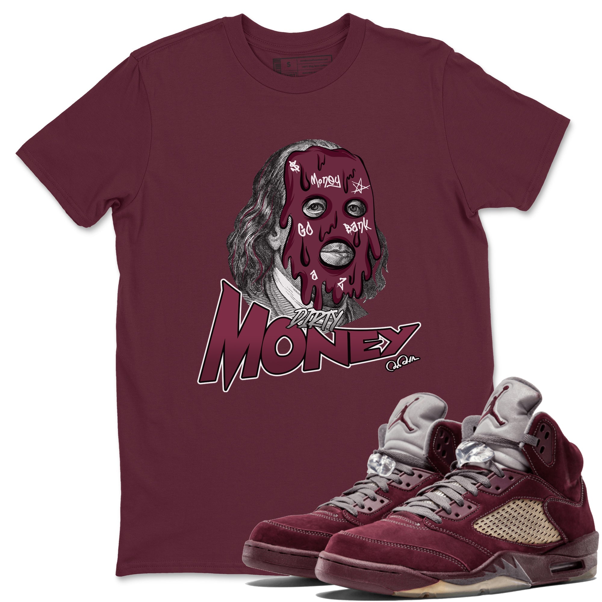 Air Jordan 5 Burgundy Sneaker Match Tees Dirty Money Streetwear Sneaker Shirt AJ5 Burgundy Sneaker Release Tees Unisex Shirts Maroon 1