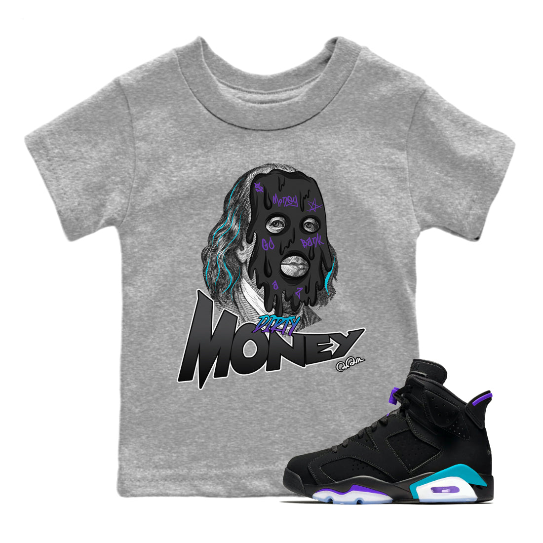 Air Jordan 6 Aqua Sneaker Match Tees Dirty Money Streetwear Sneaker Shirt AJ6 Aqua Sneaker Release Tees Kids Shirts Heather Grey 1
