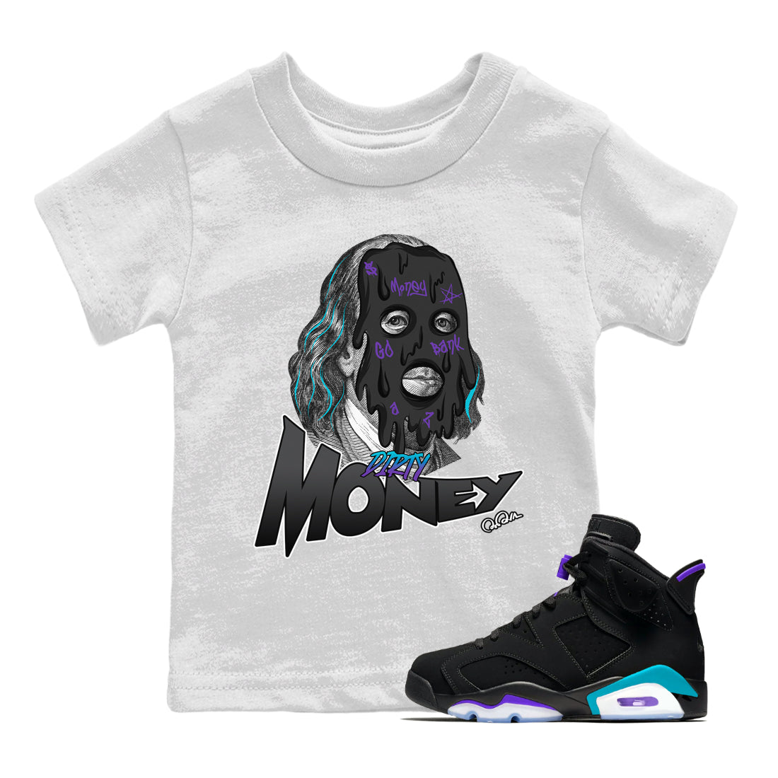 Air Jordan 6 Aqua Sneaker Match Tees Dirty Money Streetwear Sneaker Shirt AJ6 Aqua Sneaker Release Tees Kids Shirts White 1
