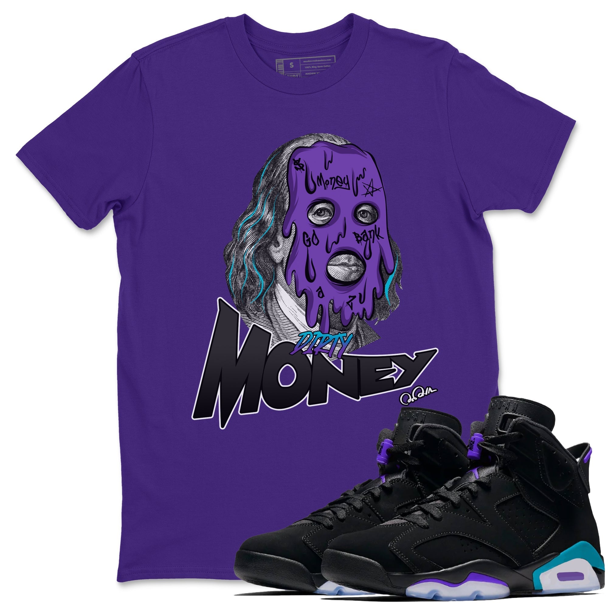 Air Jordan 6 Aqua Sneaker Match Tees Dirty Money Streetwear Sneaker Shirt AJ6 Aqua Sneaker Release Tees Unisex Shirts Purple 1